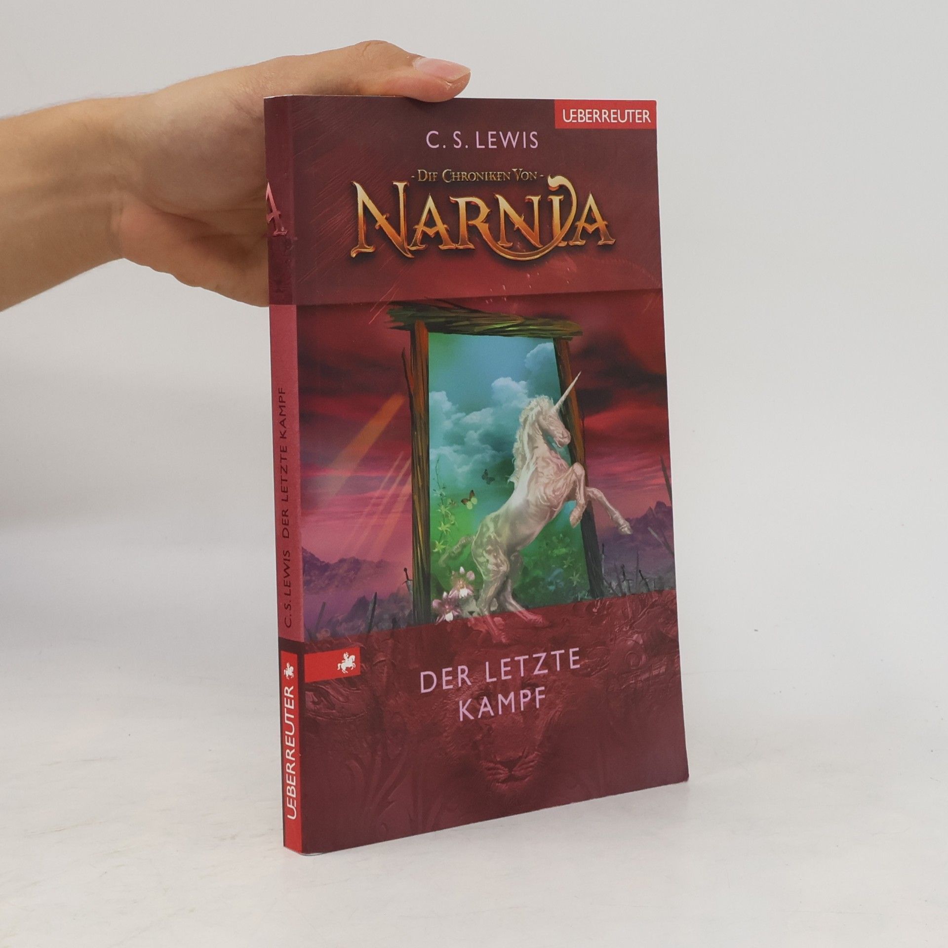 C. S. Lewis Narnia. Der Letzte Kampf