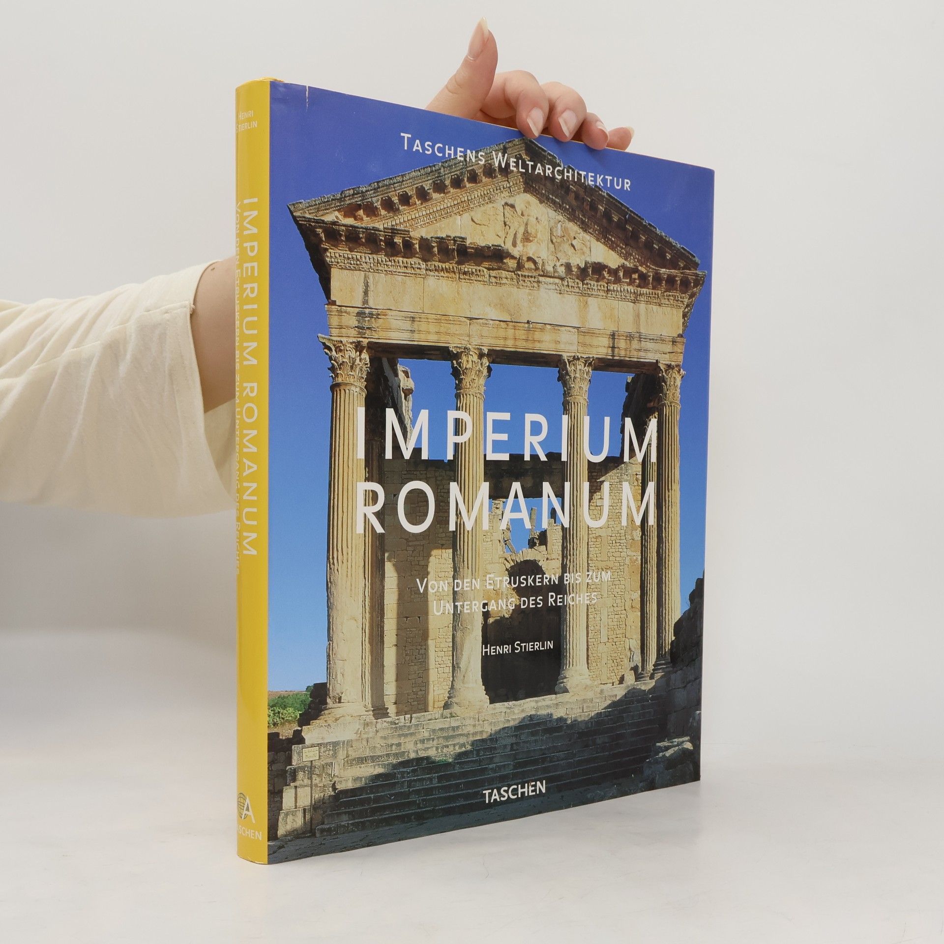 Henri Stierlin Imperium Romanum. Díl 1.