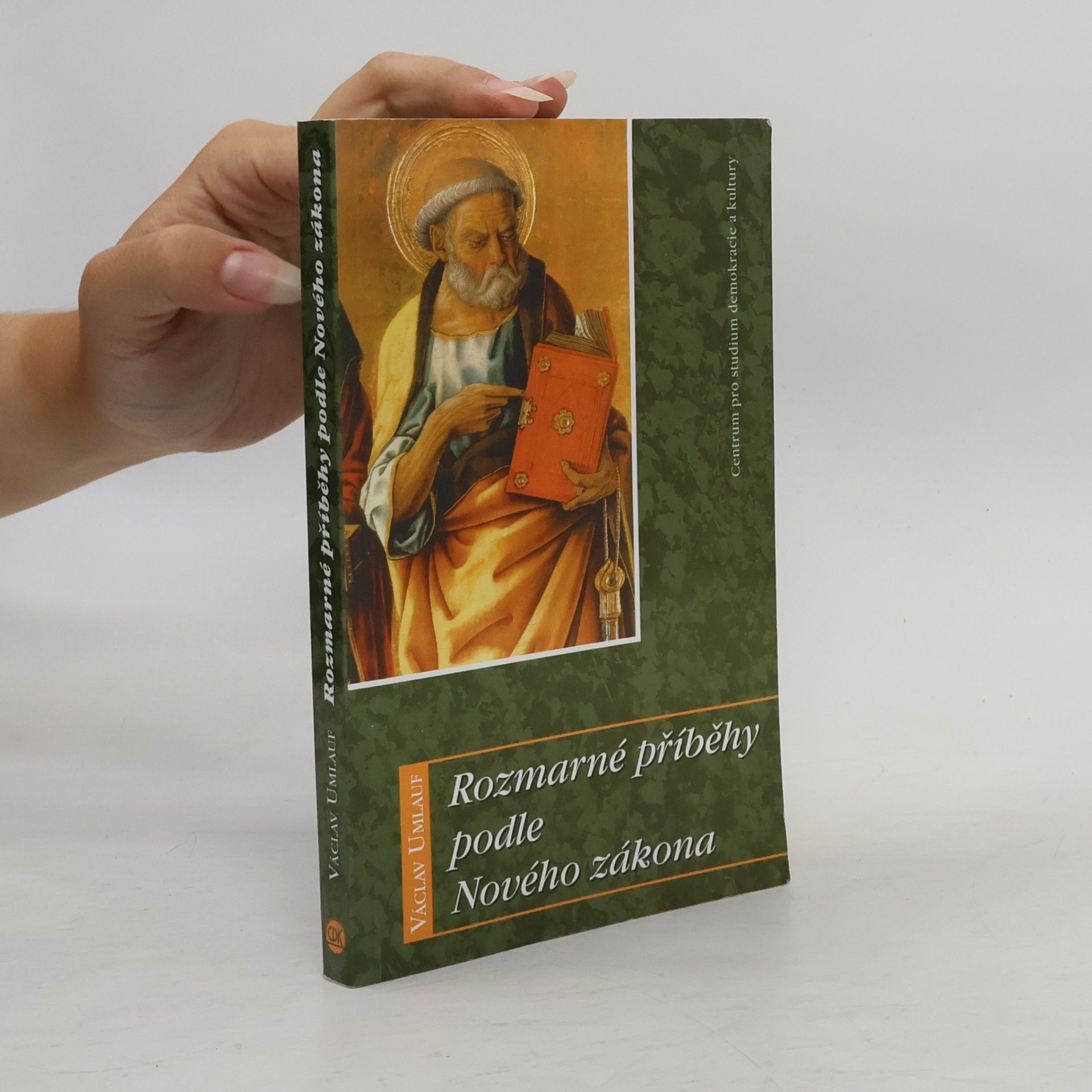 Václav Umlauf Rozmarné příběhy podle Nového zákona