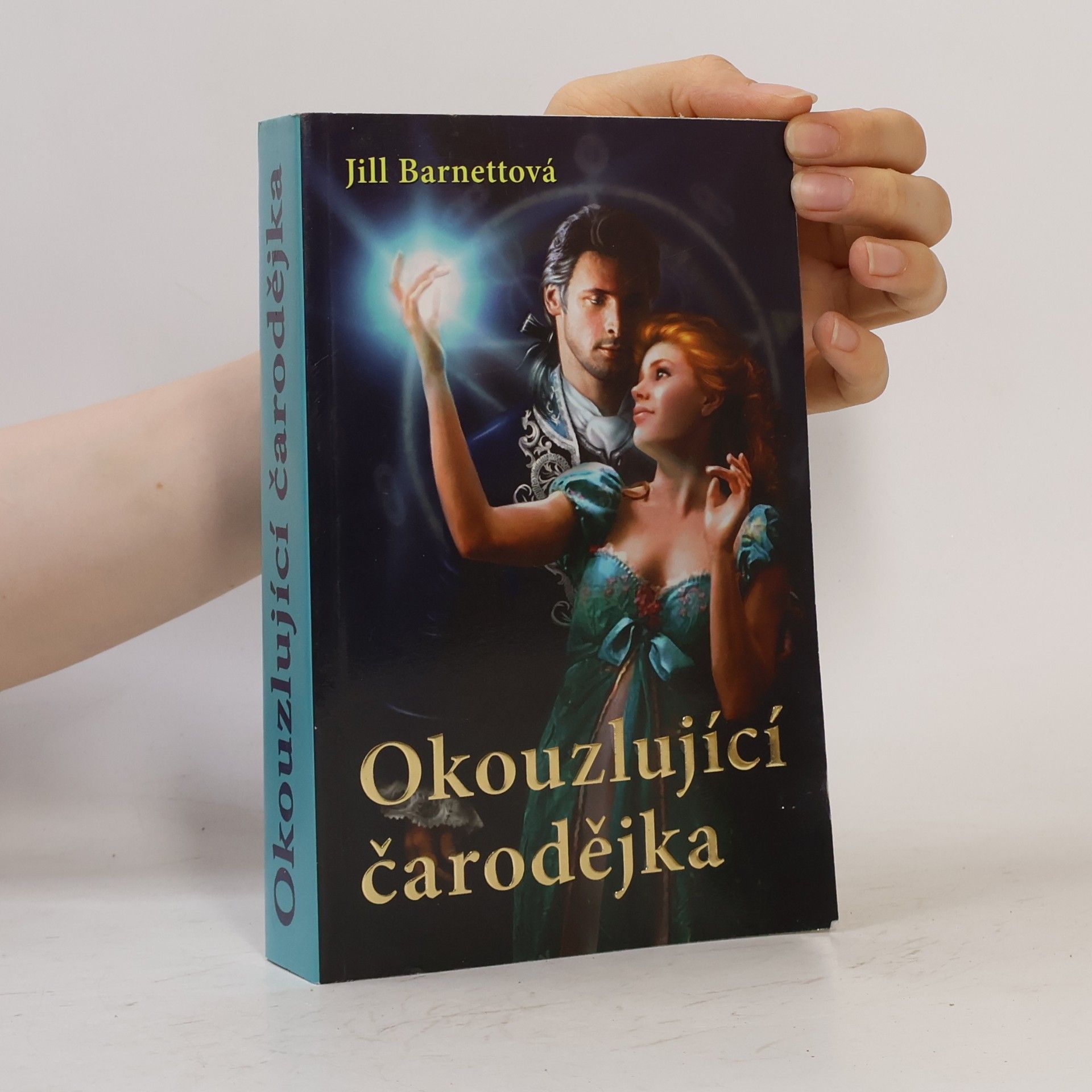 Jill Barnett Okouzlující čarodějka