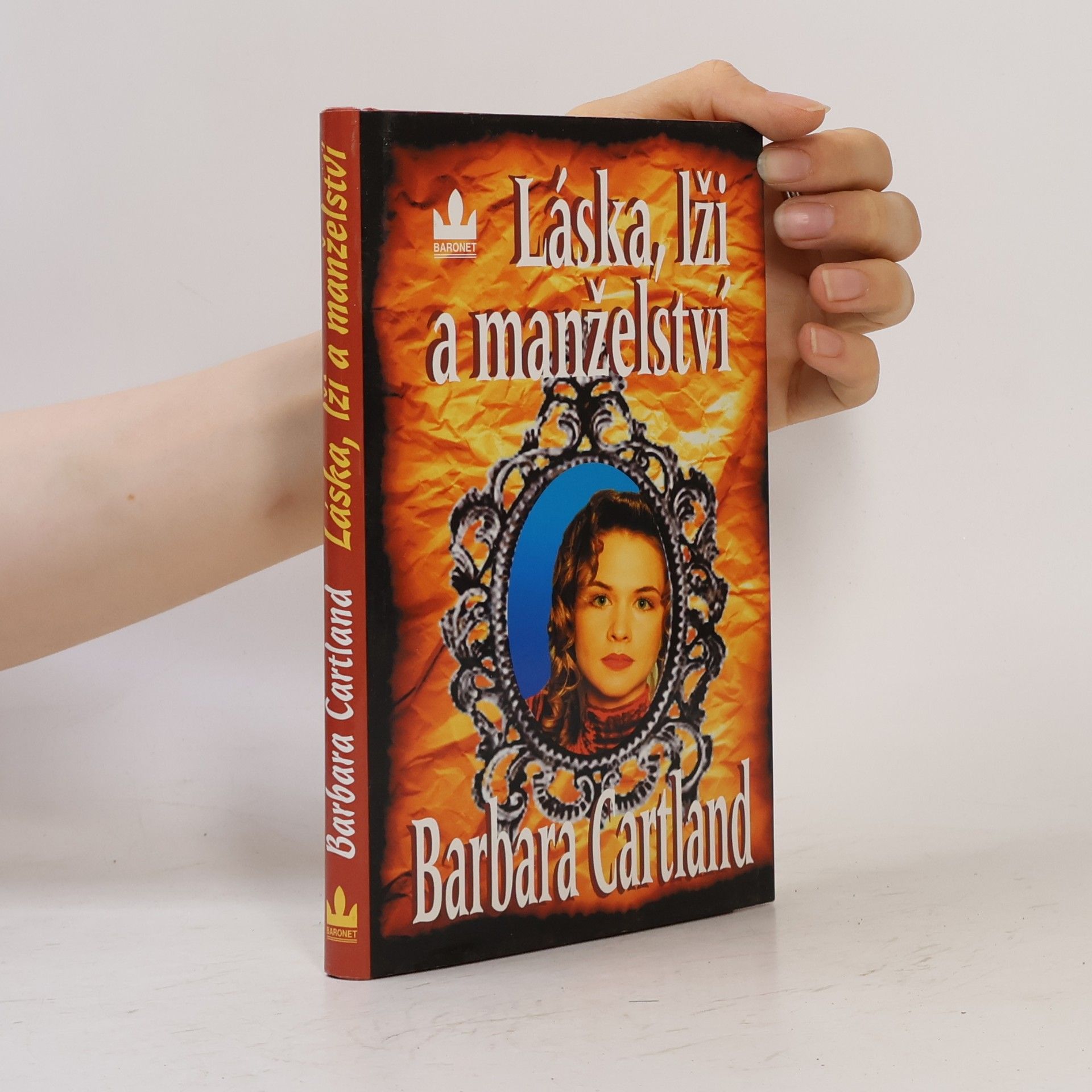 Barbara Cartland Láska, lži a manželství