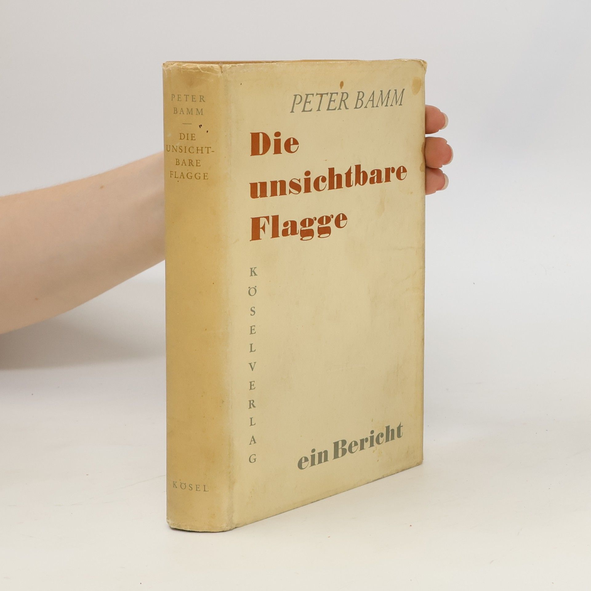 Peter Bamm Die unsichtbare Flagge