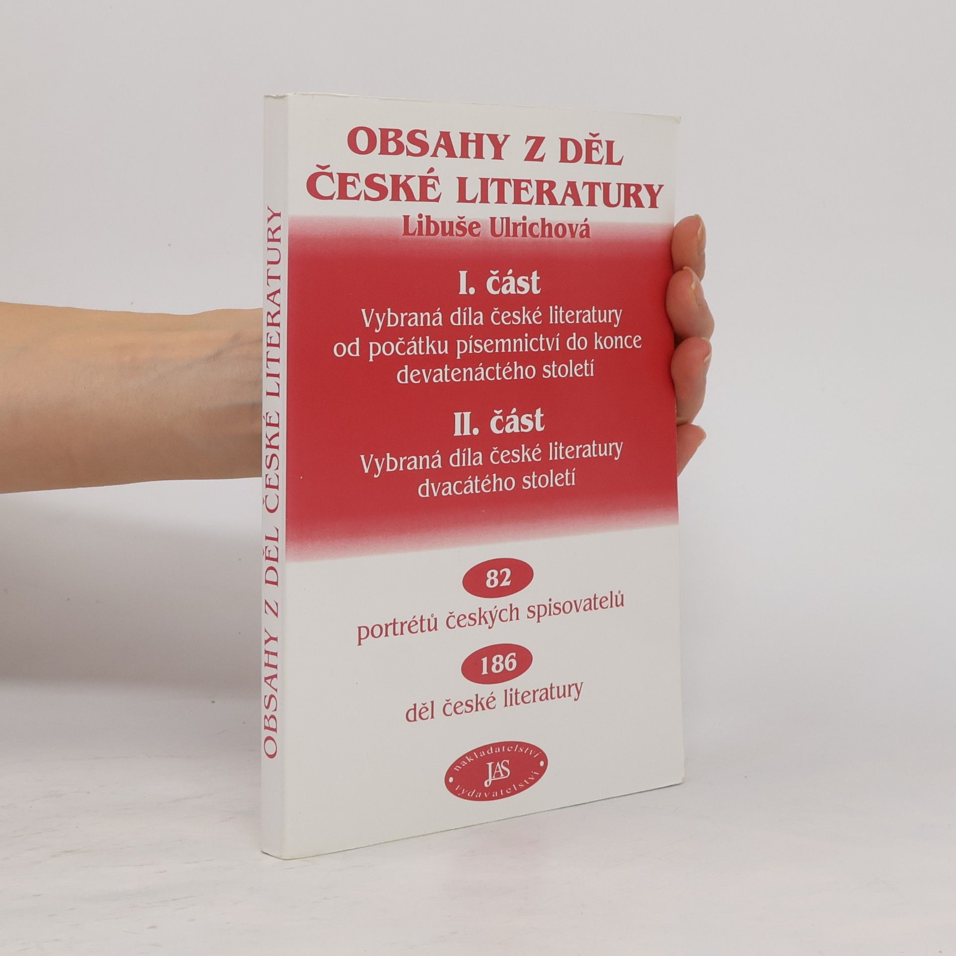 Libuše Ulrichová Obsahy z děl české literatury. I. + II. část