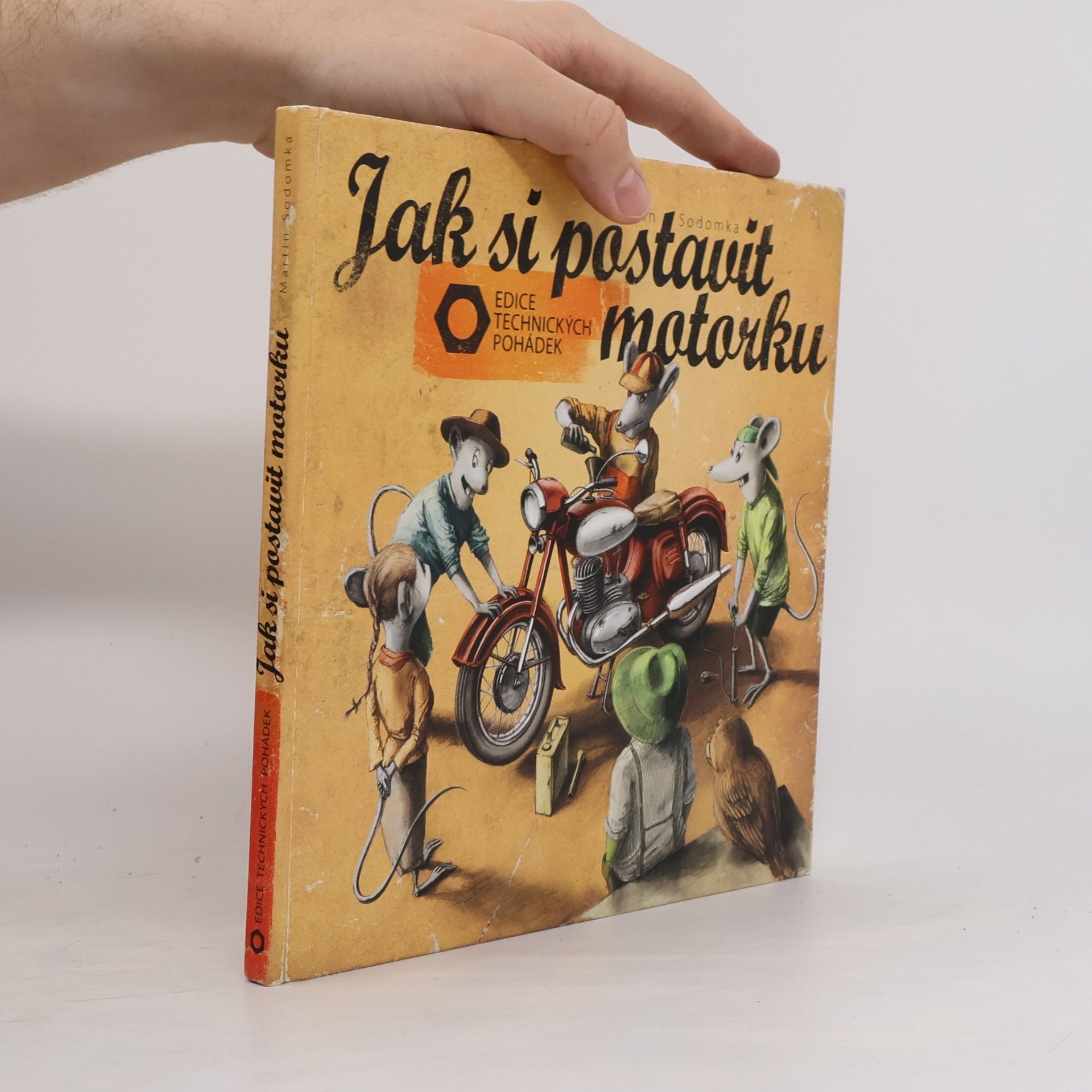 Martin Sodomka Jak si postavit motorku