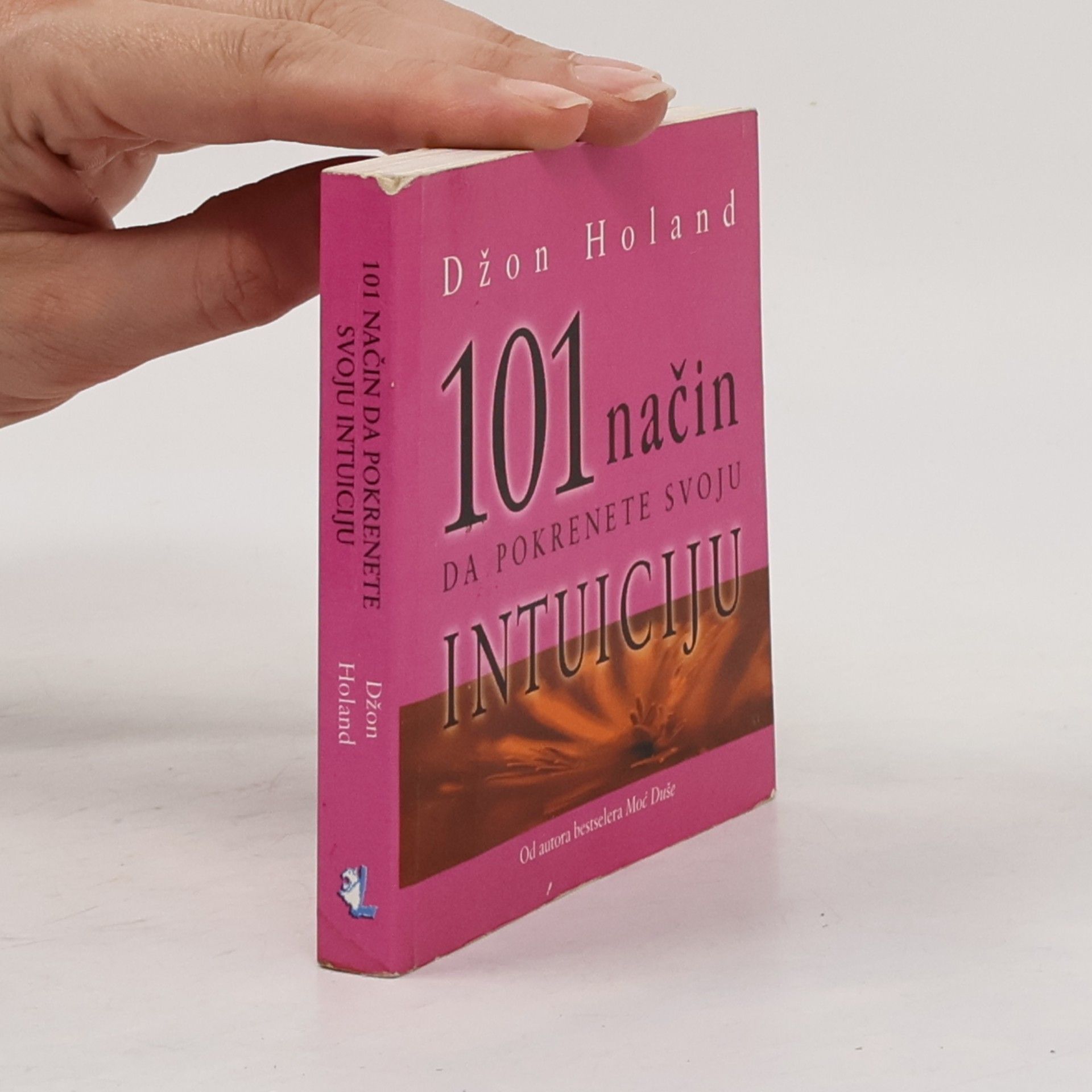 Snežana Mihajlović 101 način da pokrenete svoju intuiciju