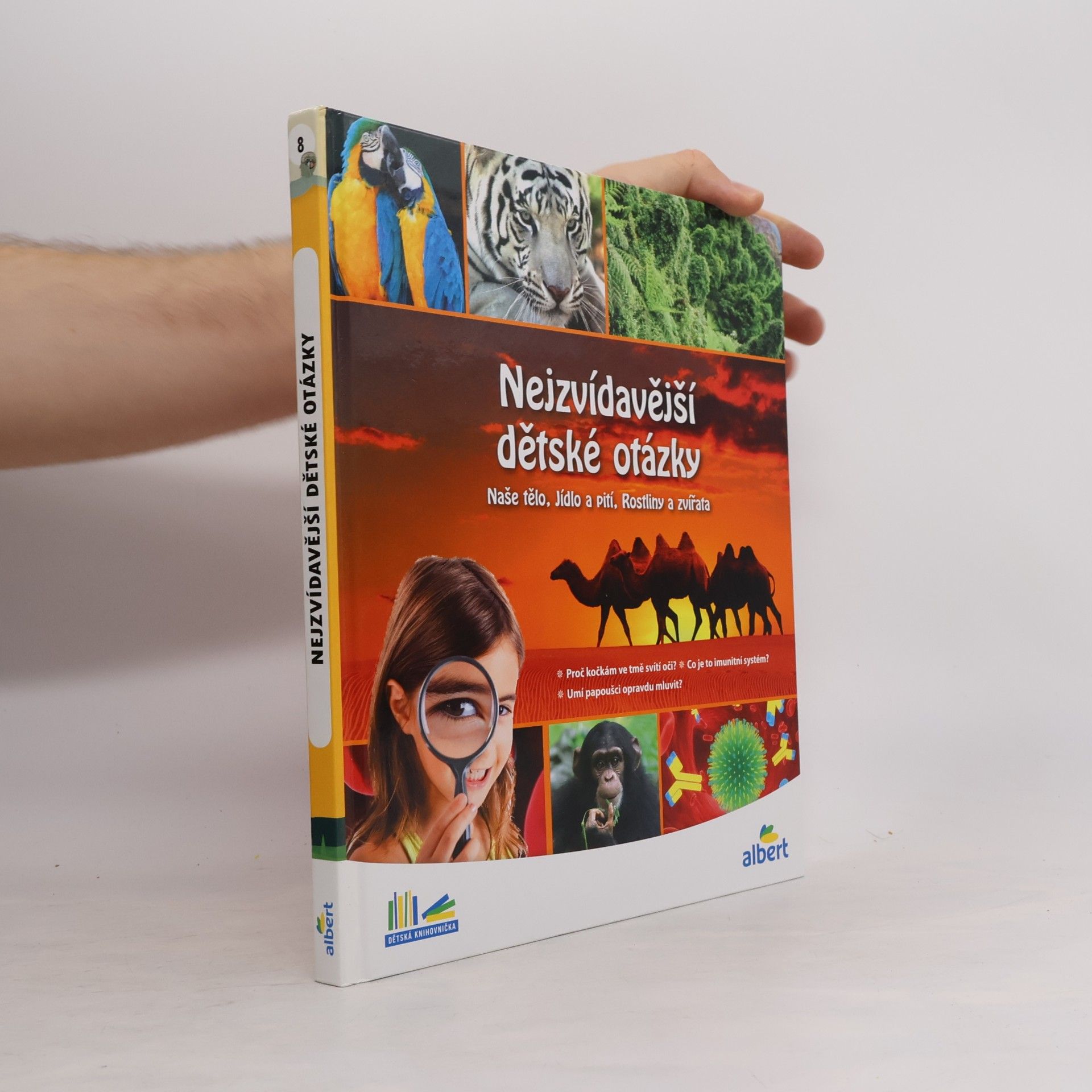 Kolektiv autorů Nejzvídavější dětské otázky