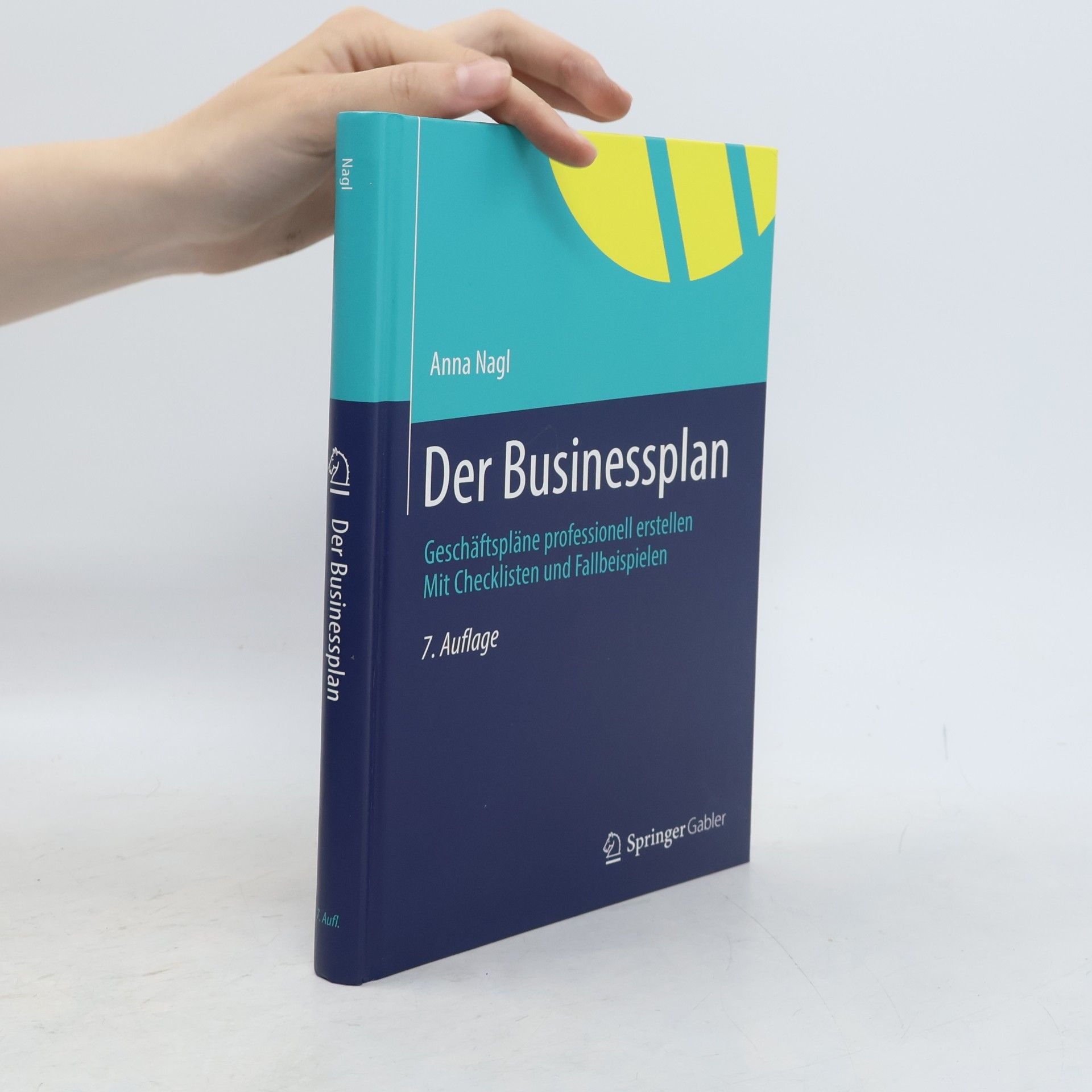 Anna Nagl Der Businessplan