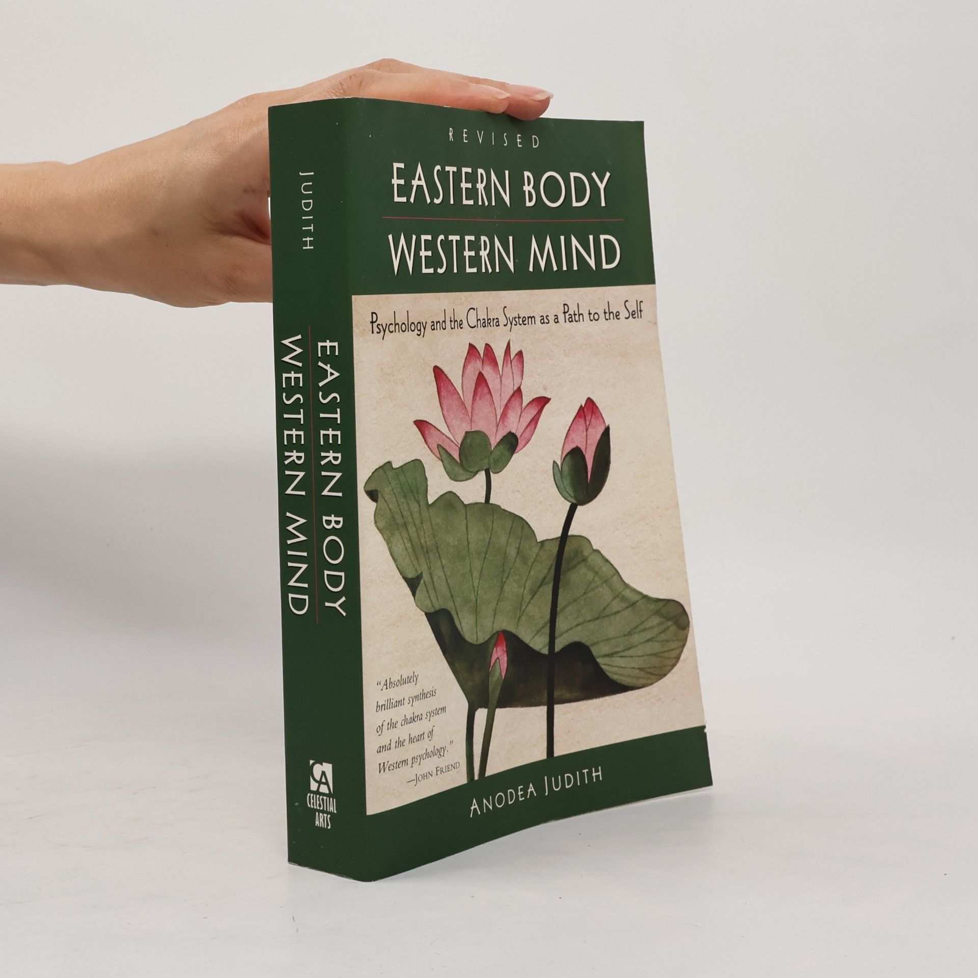 Anodea Judith Eastern Body, Western Mind