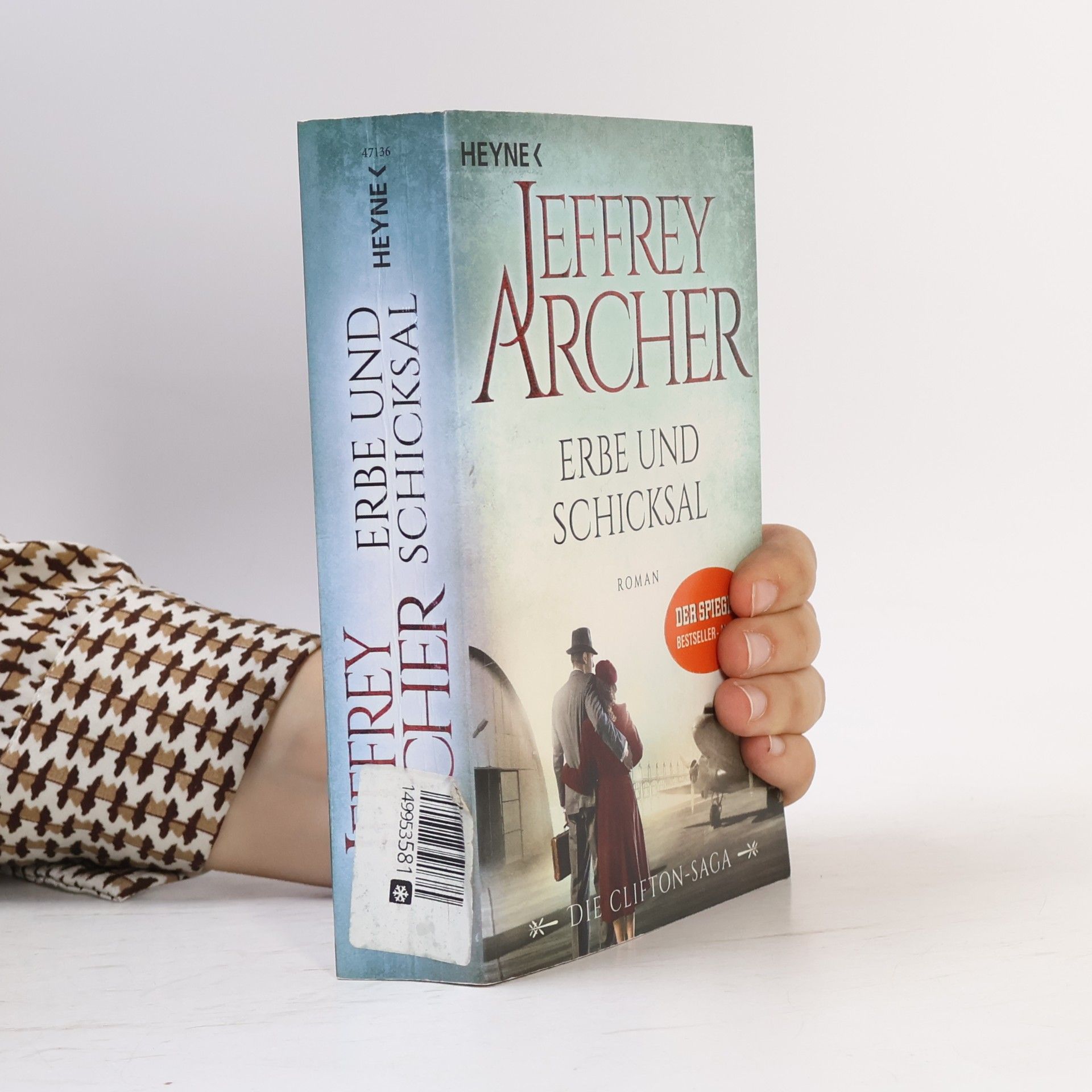 Jeffrey Archer Erbe und Schicksal