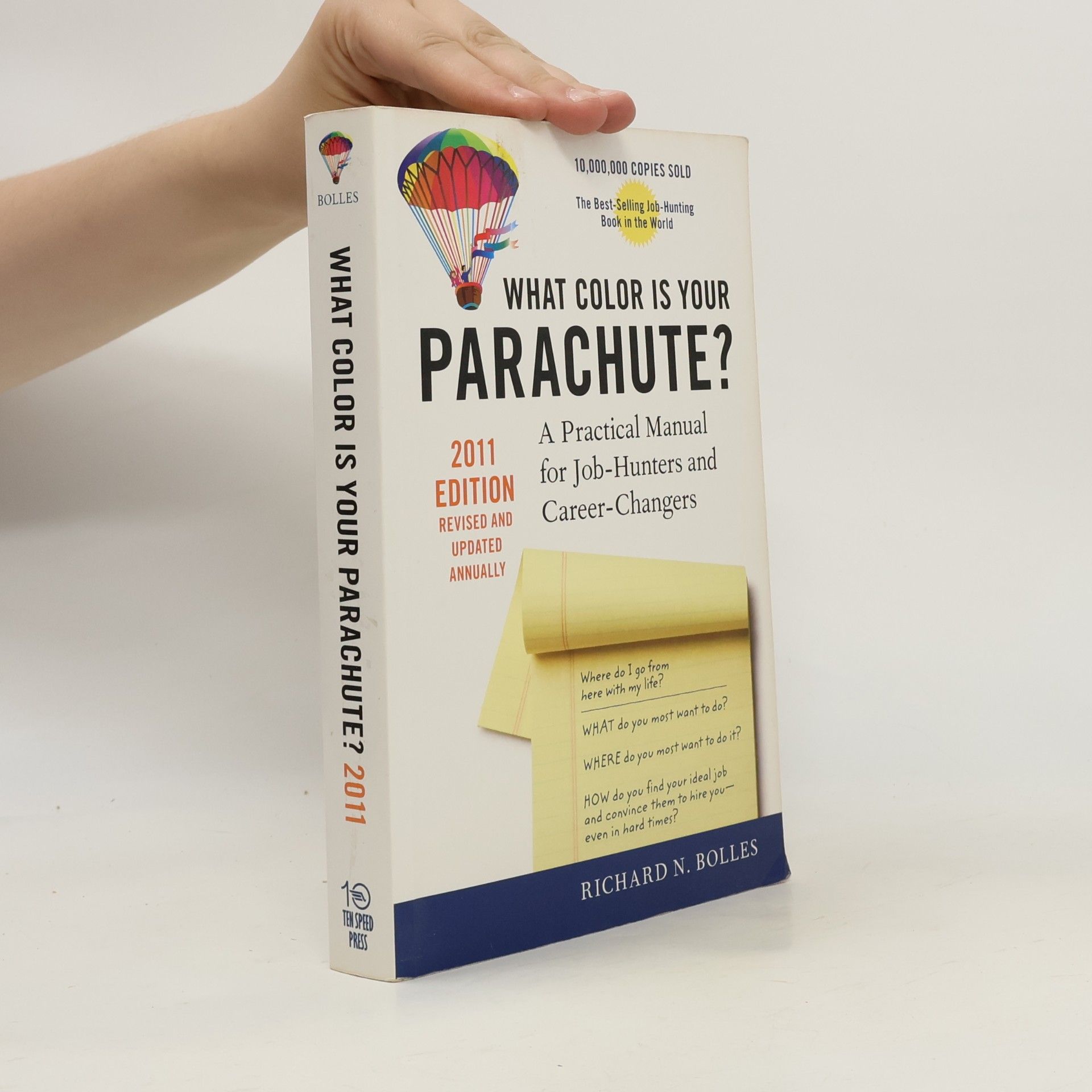 Richard Nelson Bolles What Color is Your Parachute?