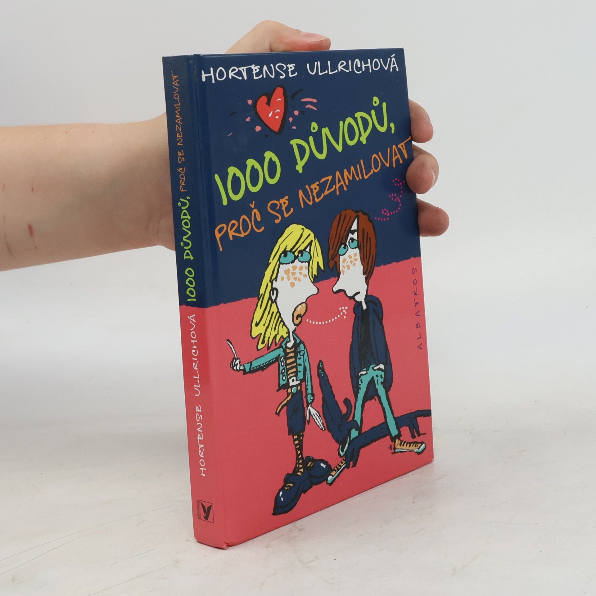 Hortense Ullrich 1000 důvodů, proč se nezamilovat