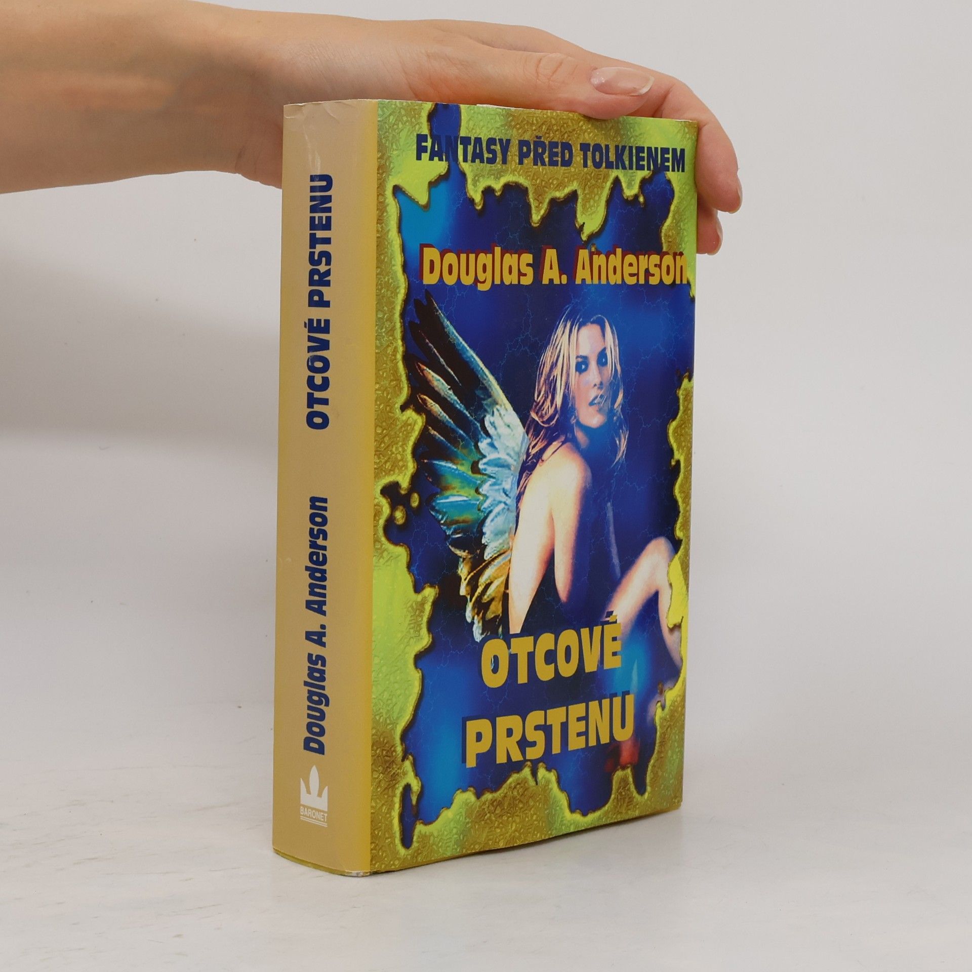 Douglas A. Anderson Otcové Prstenu. Kořeny moderní fantasy před Tolkienem