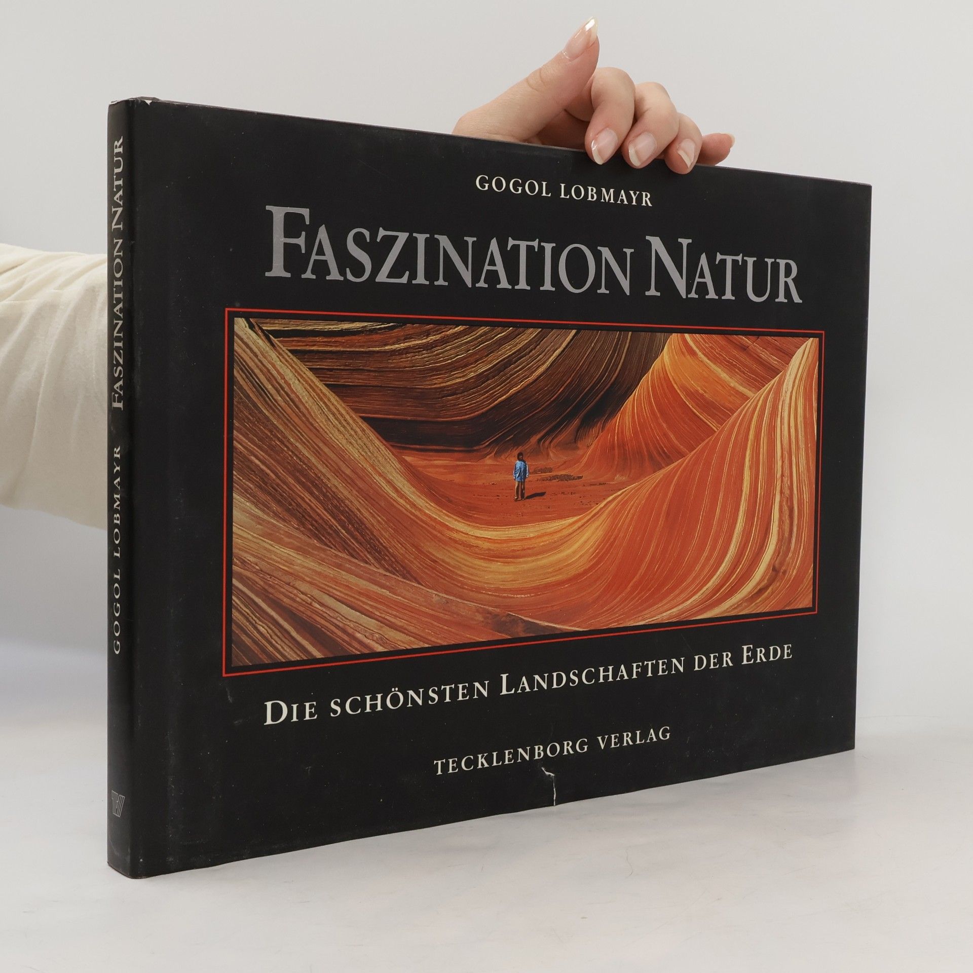 Gogol Lobmayr Faszination Natur