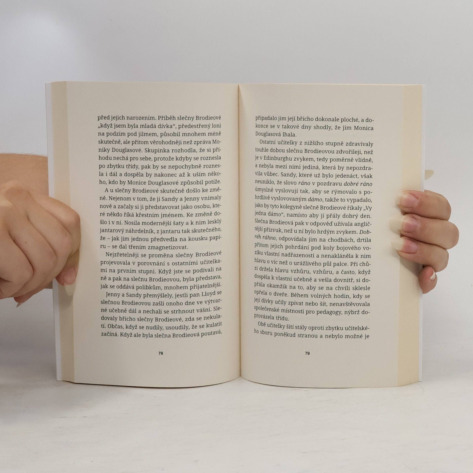 Muriel Spark Nejlepší léta slečny Jean Brodieové