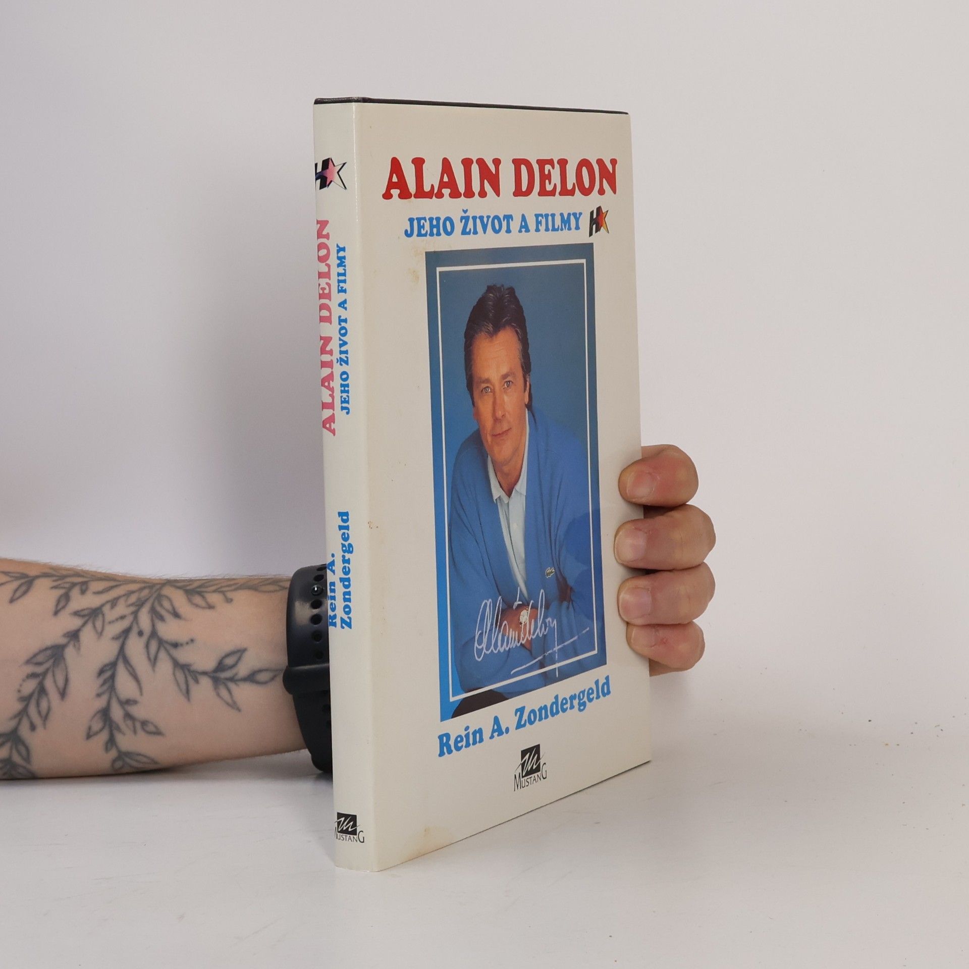 Rein A. Zondergeld Alain Delon. Jeho život a filmy