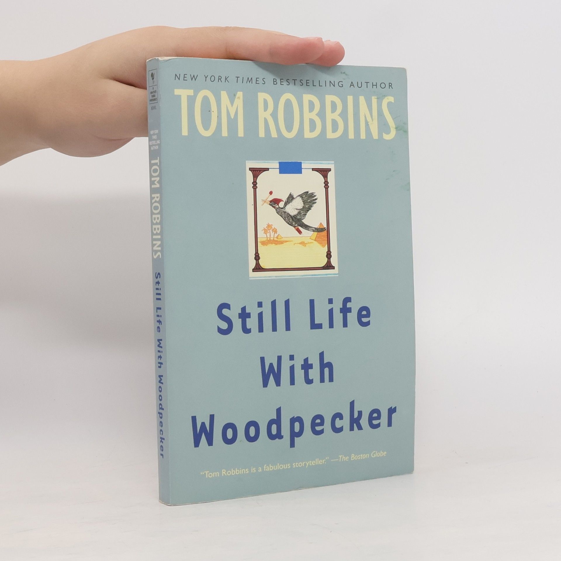 Tom Robbins Still life with woodpecker