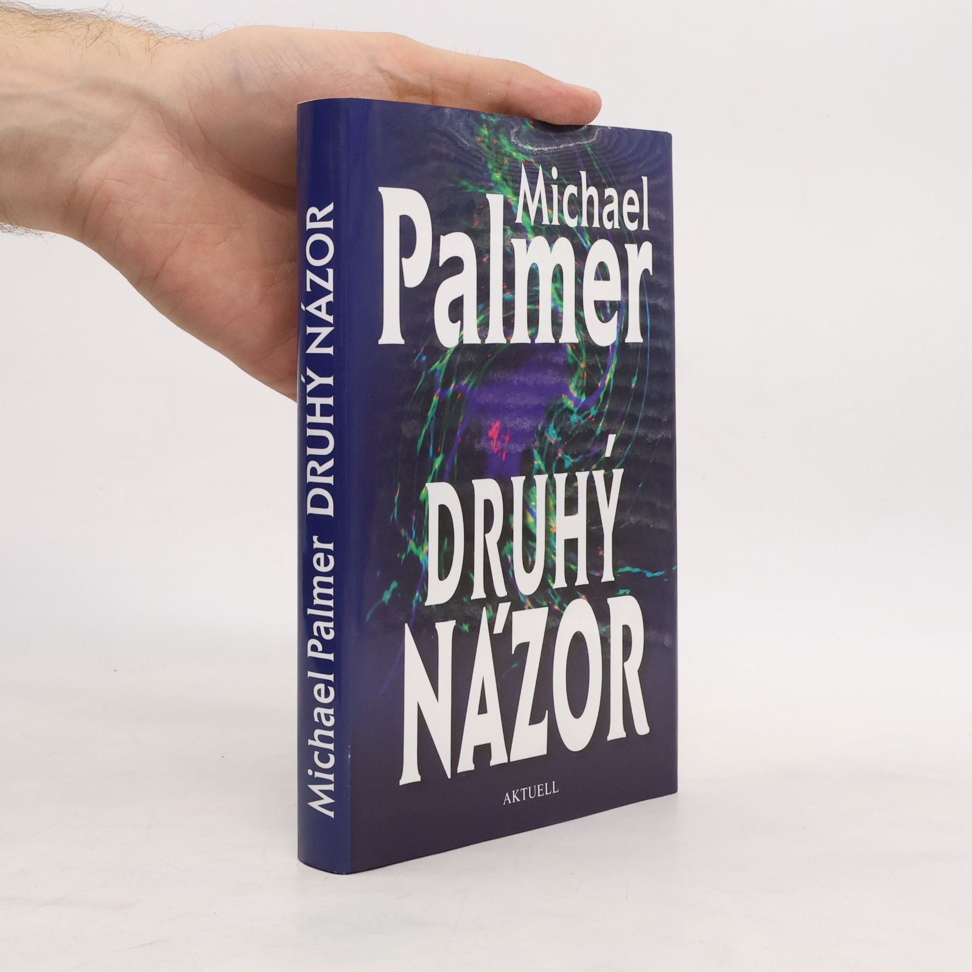 Michael Palmer Druhý názor