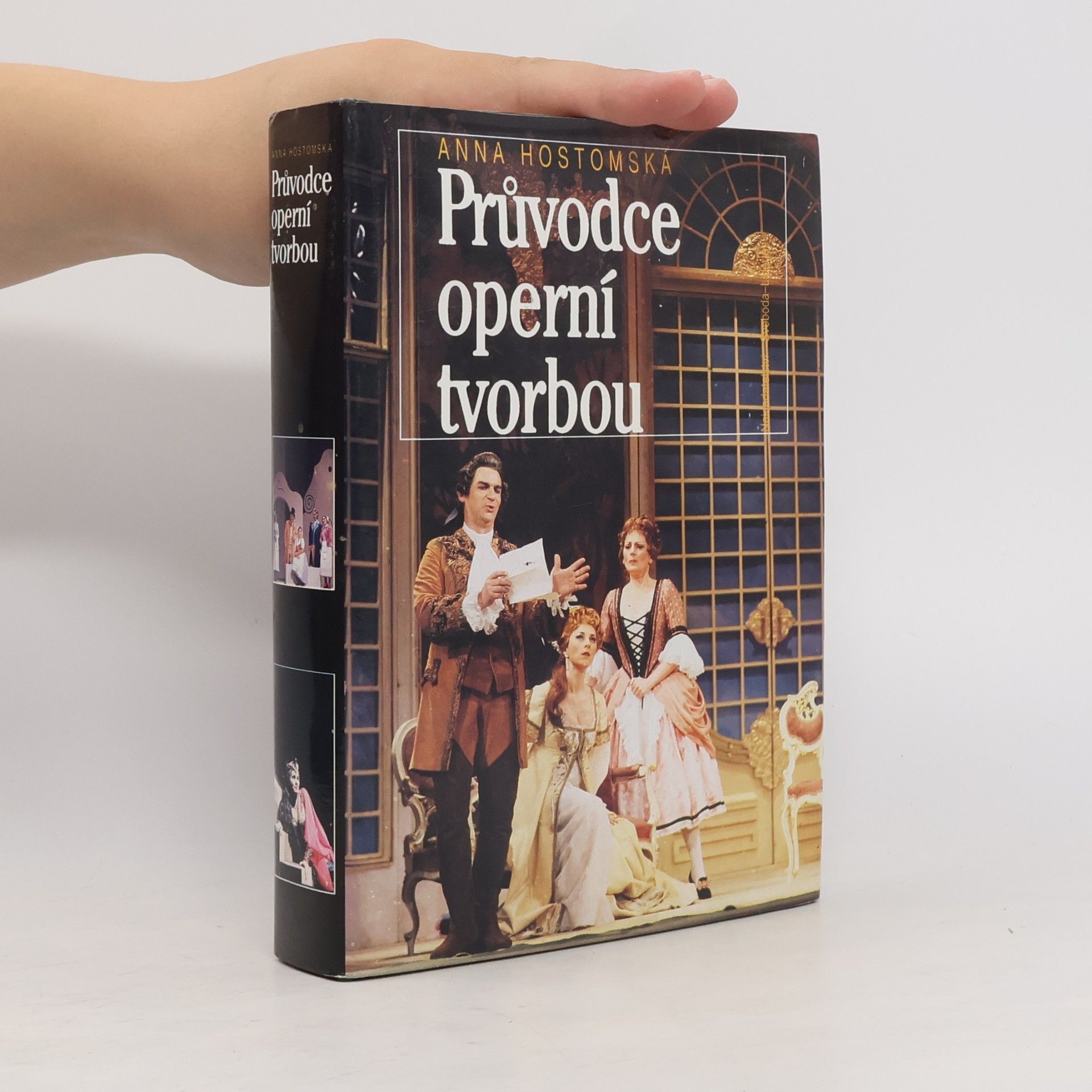 Anna Hostomská Průvodce operní tvorbou