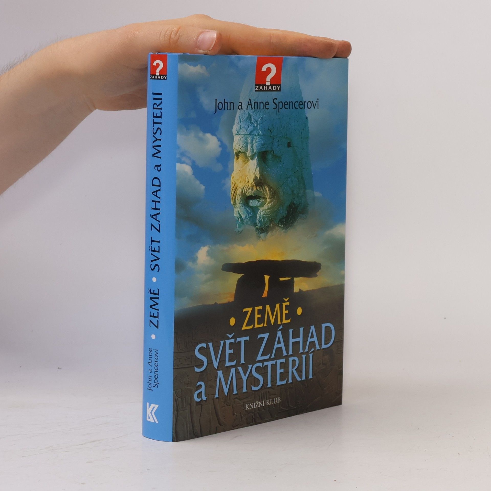 John Spencer Země : svět záhad a mysterií