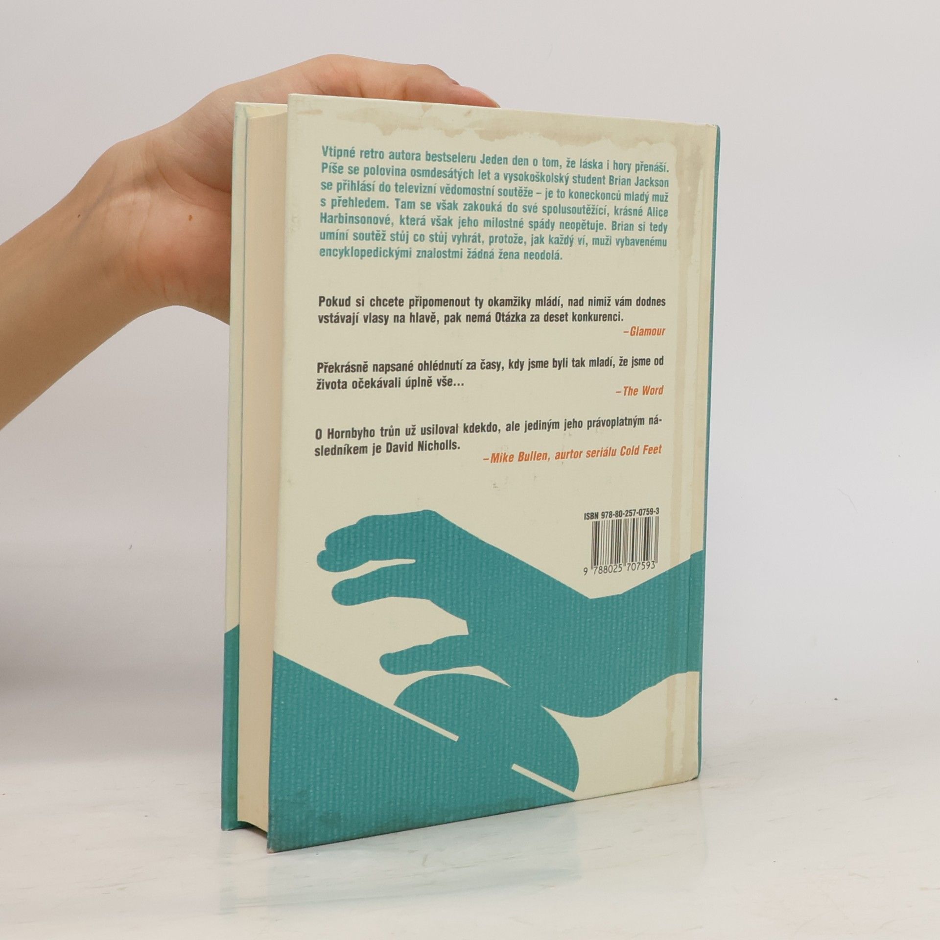 David Nicholls Otázka za deset