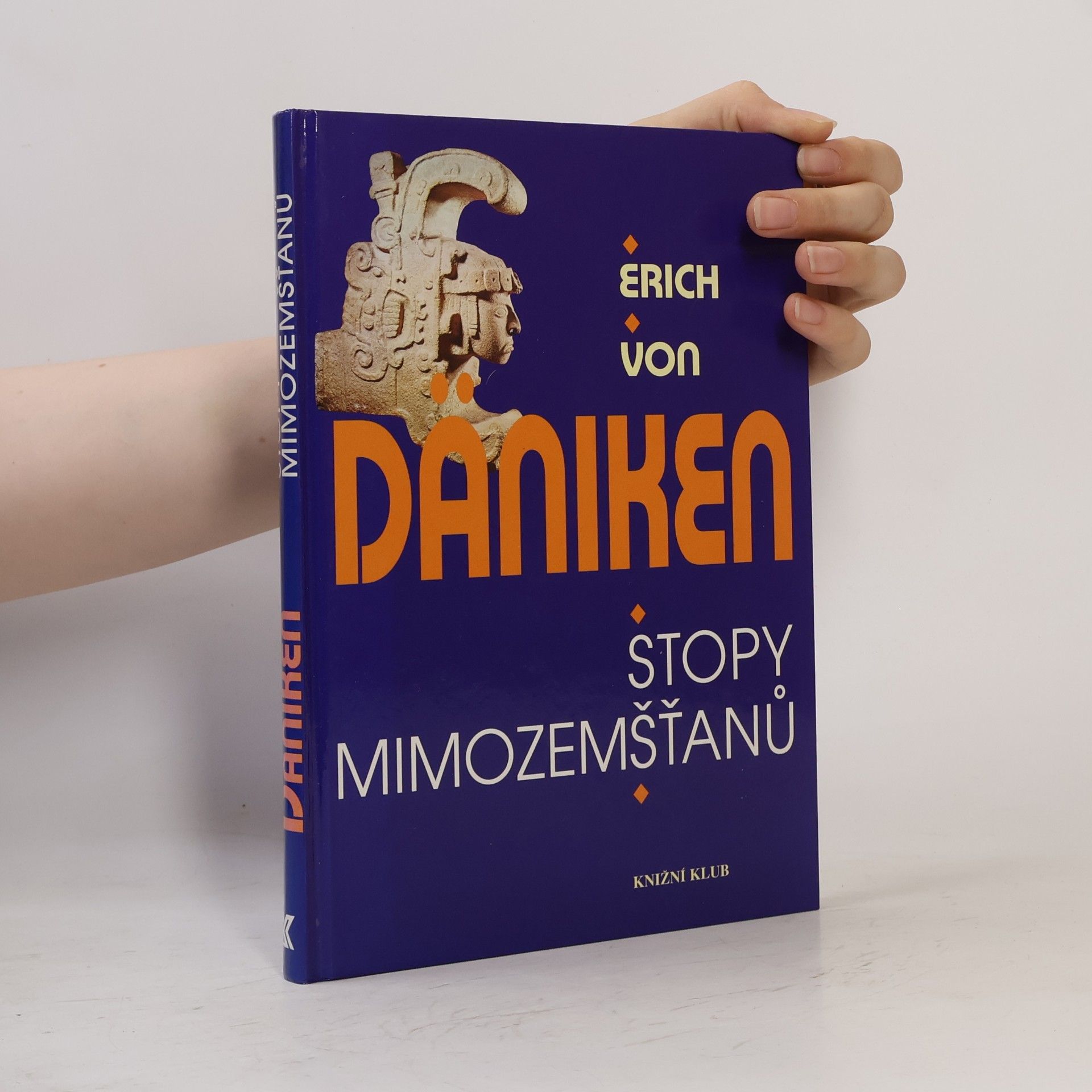 Erich von Däniken Stopy mimozemšťanů