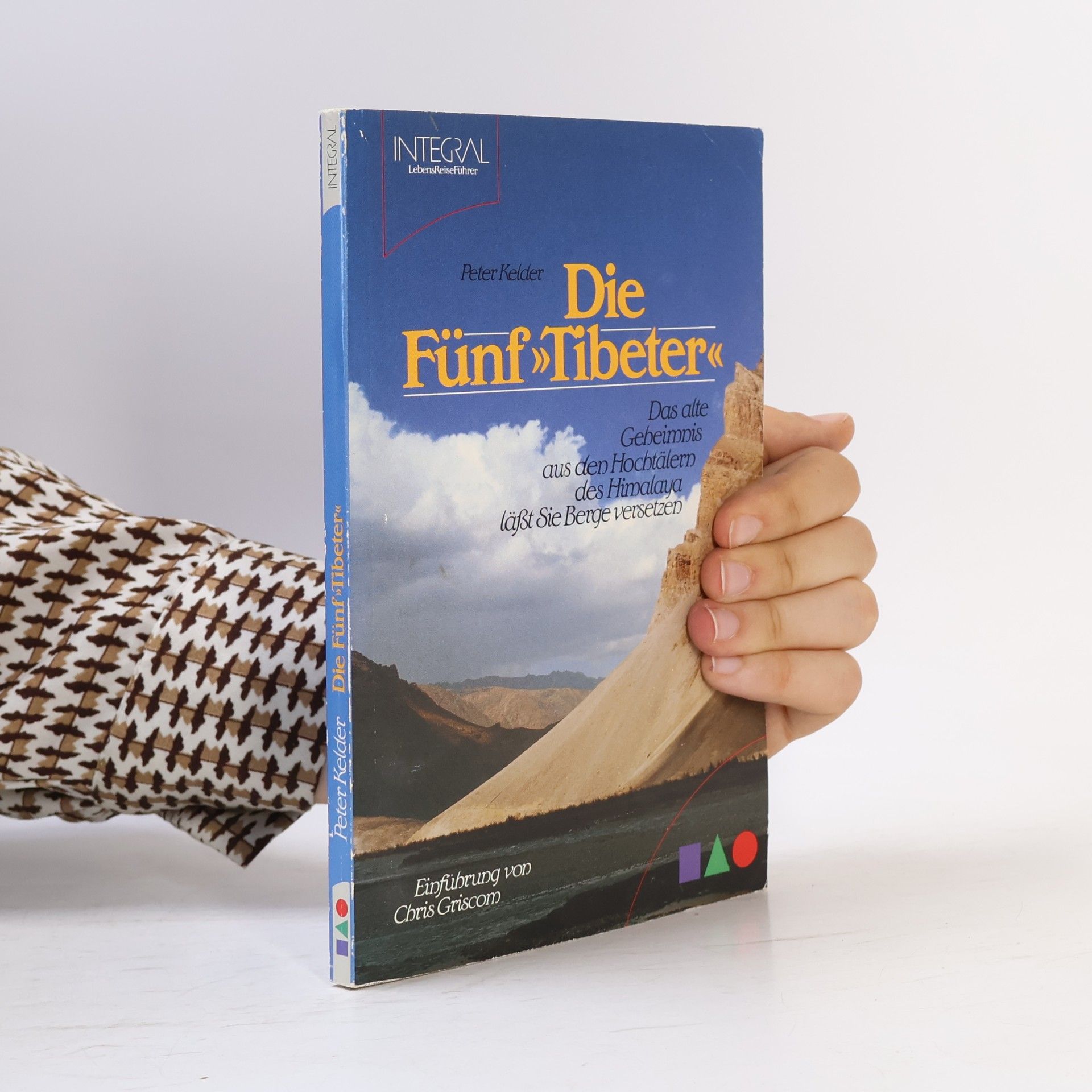 Peter Kelder Die Fünf Tibeter