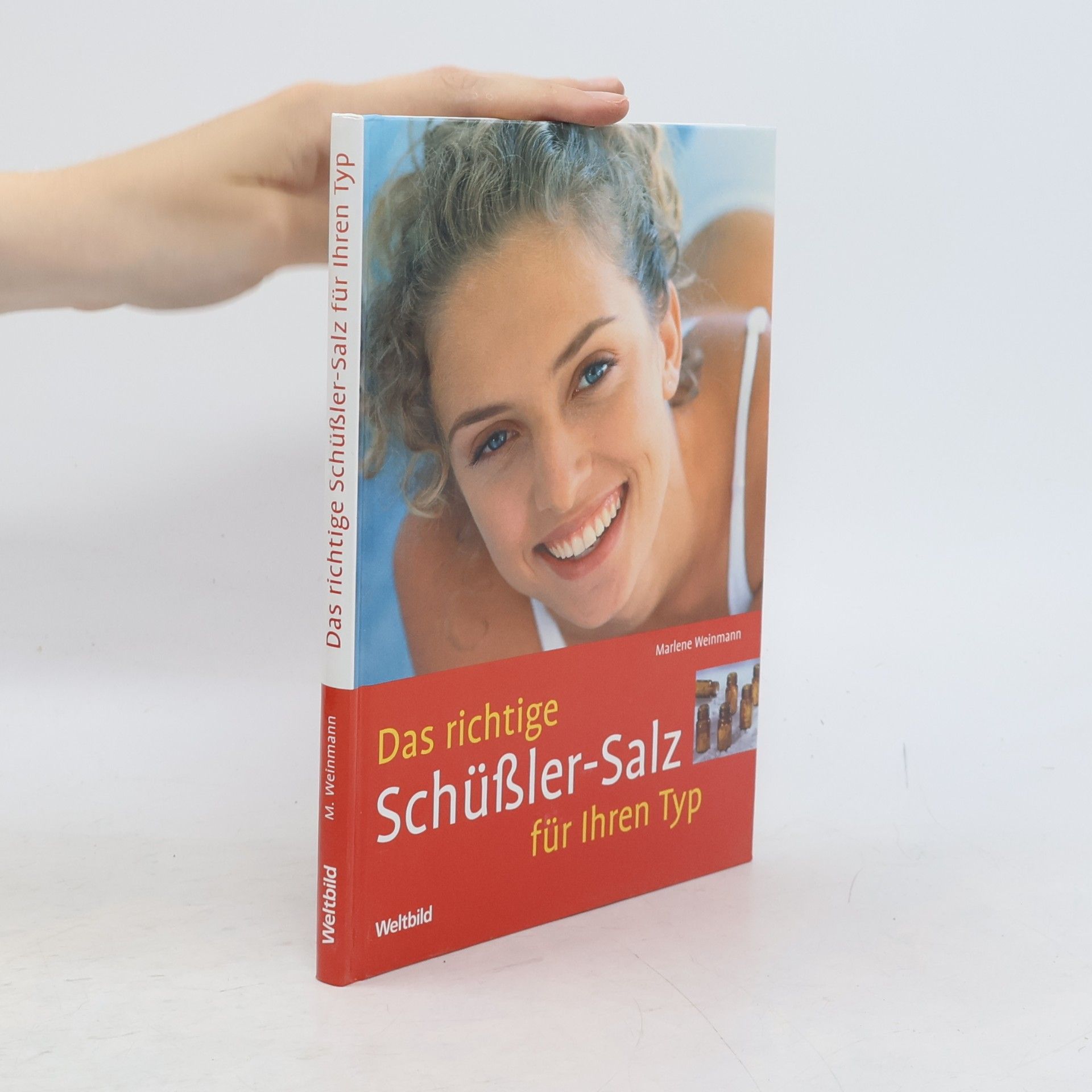 Marlene Weinmann Das richtige Schüßler-Salz für Ihren Typ