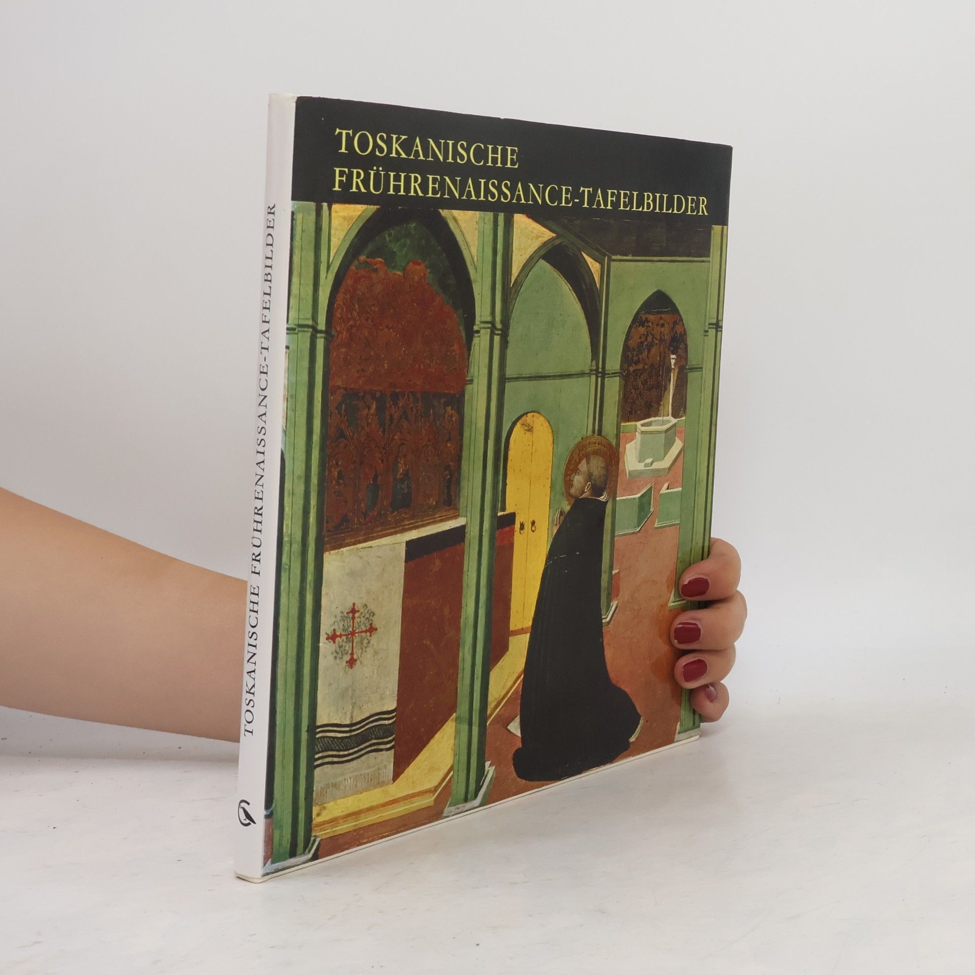 Miklós Boskovits Toskanische Frührenaissance-Tafelbilder