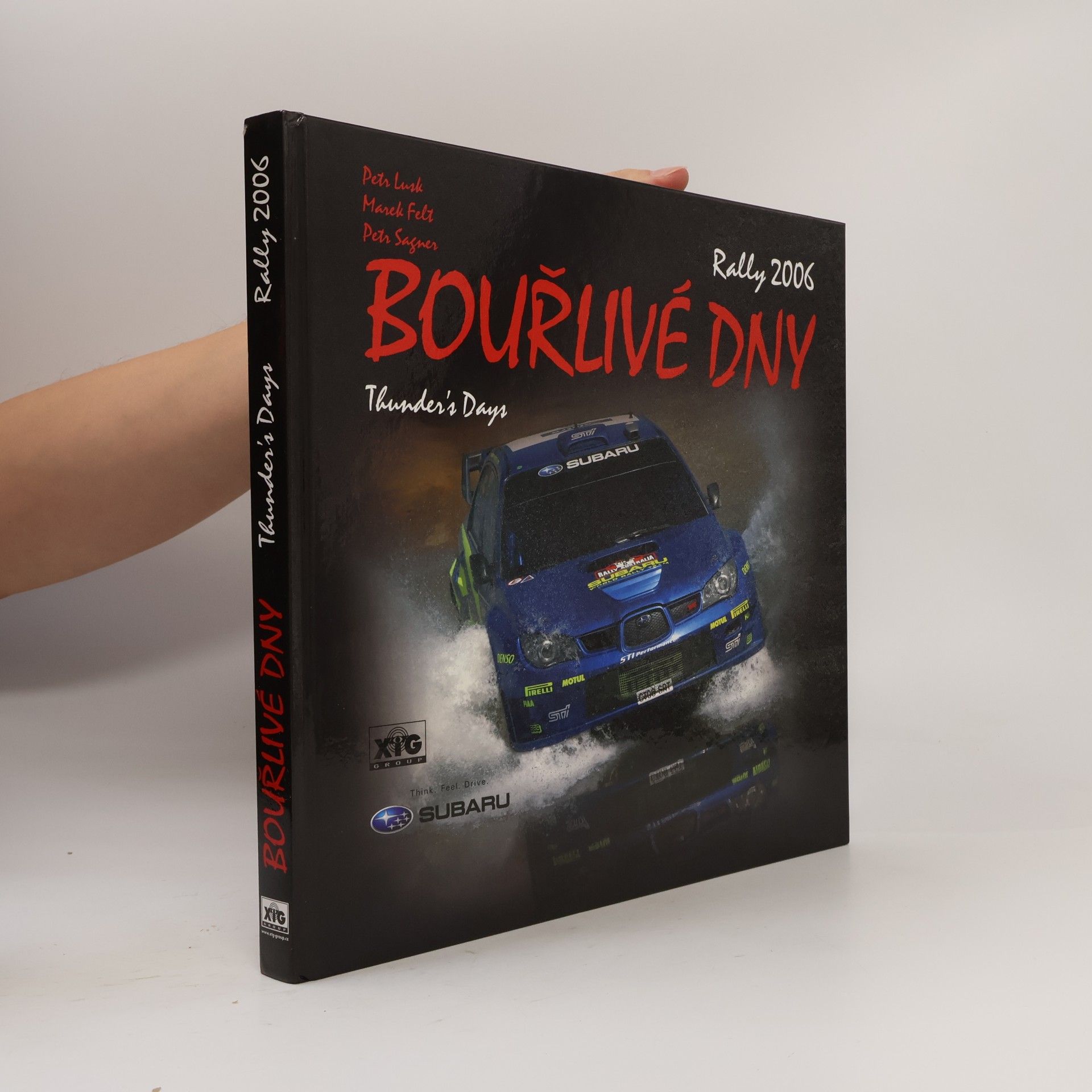 Petr Lusk Bouřlivé dny - Rally 2006