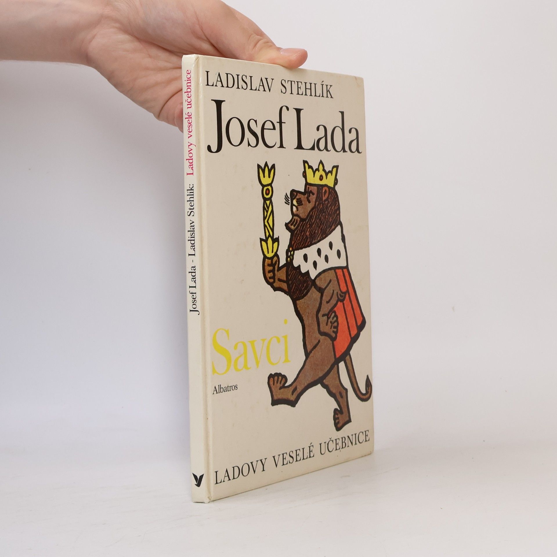 Josef Lada Ladovy veselé učebnice. Savci