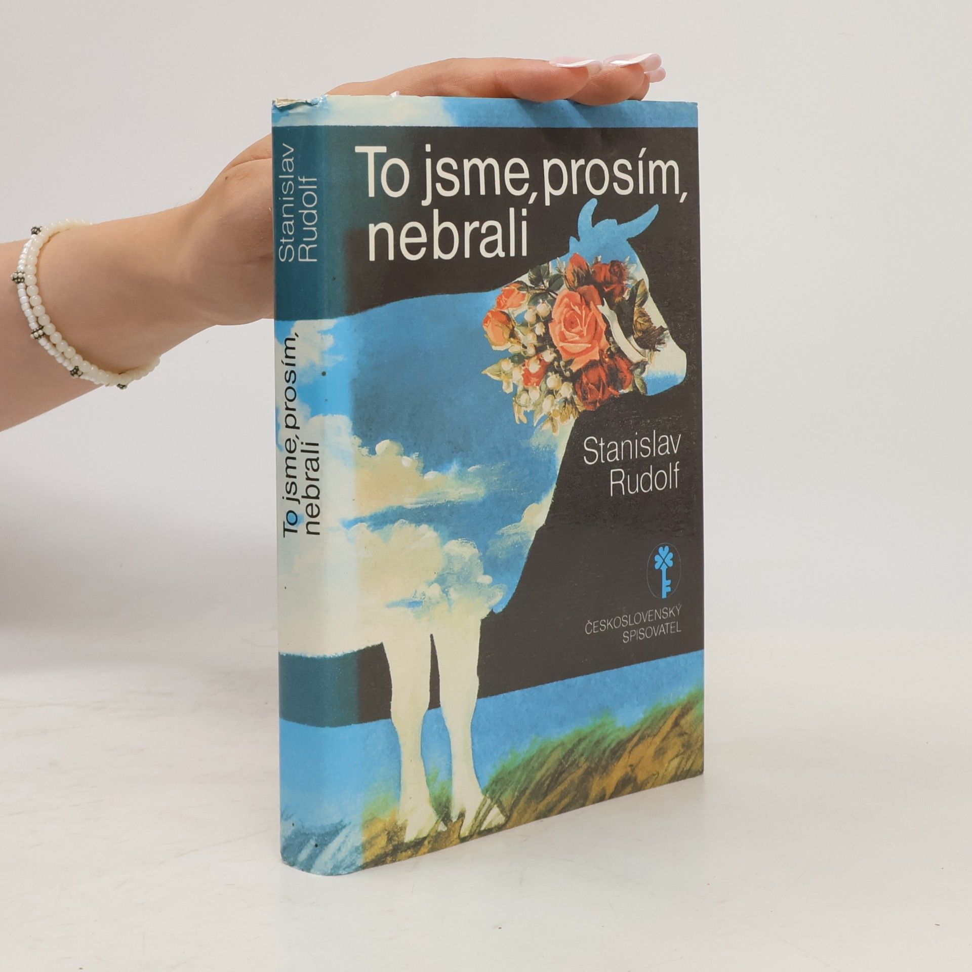 Stanislav Rudolf To jsme, prosím, nebrali