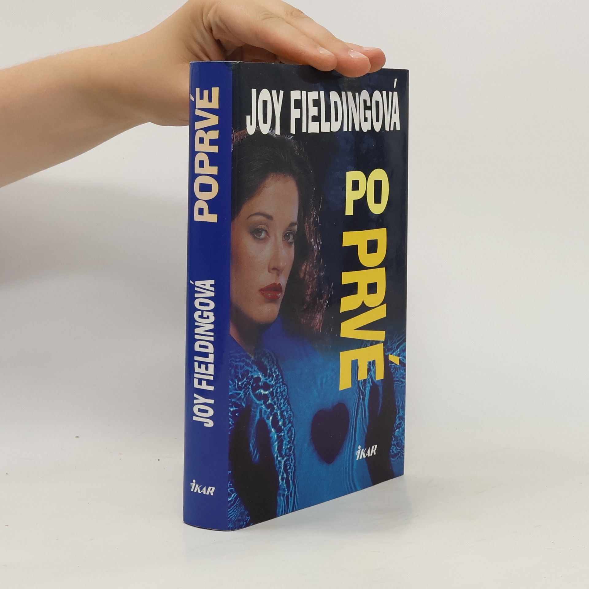 Joy Fielding Poprvé
