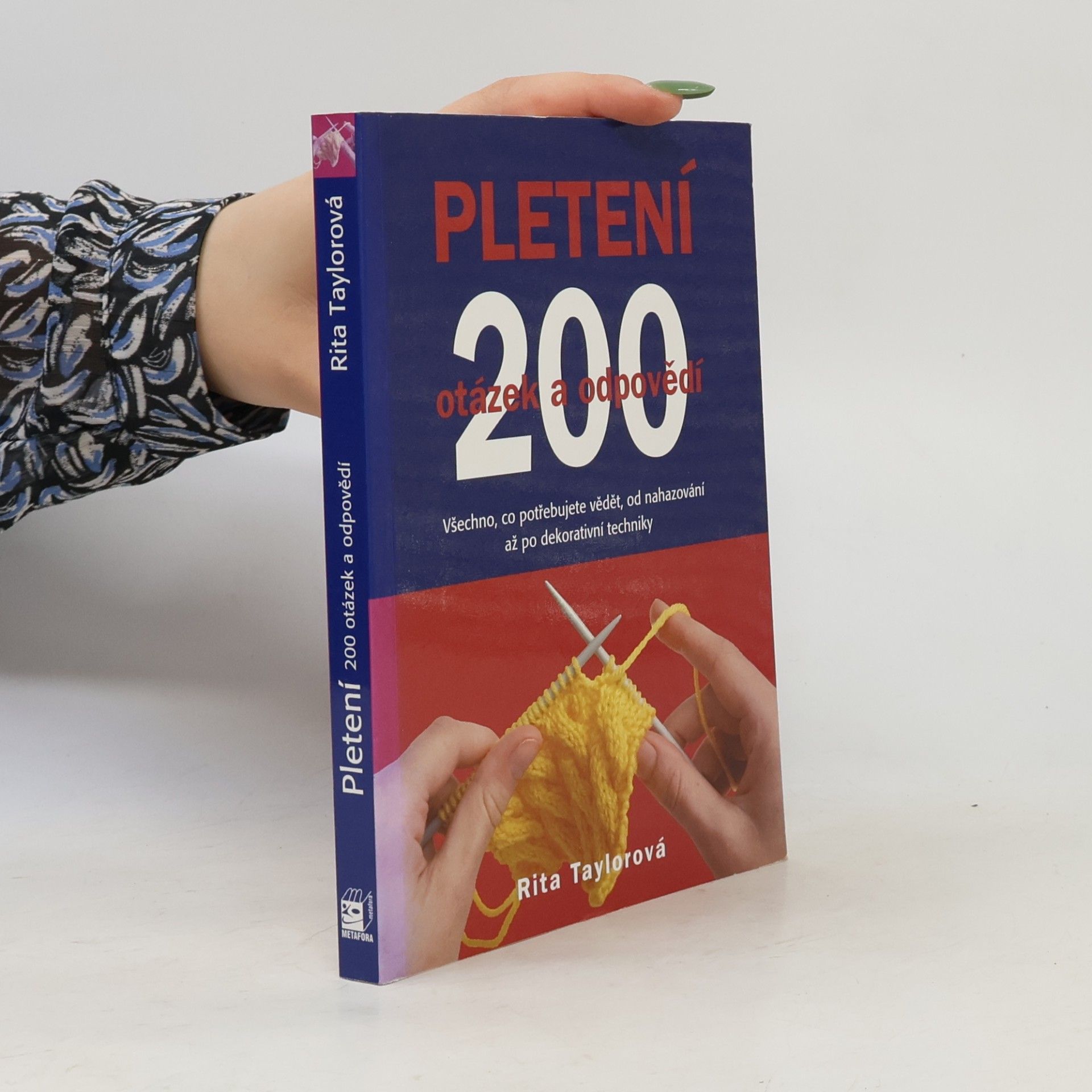Pletení - 200 otázek a odpovědí