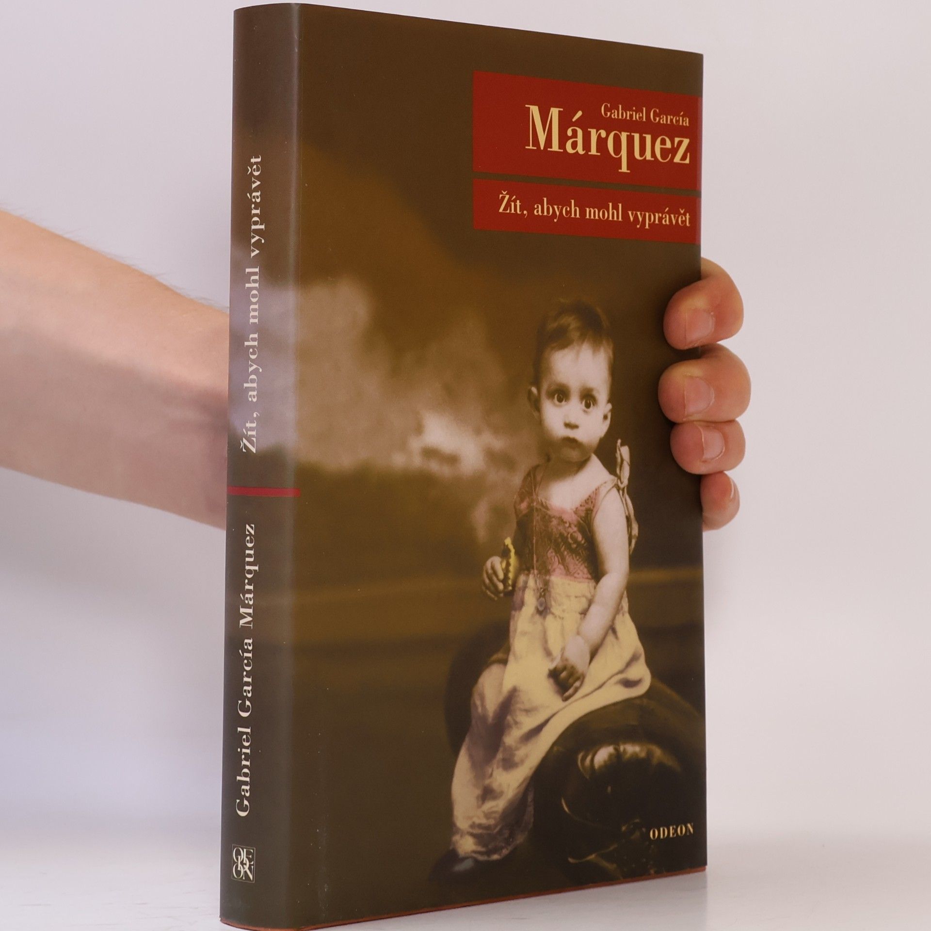 Gabriel García Márquez Žít, abych mohl vyprávět