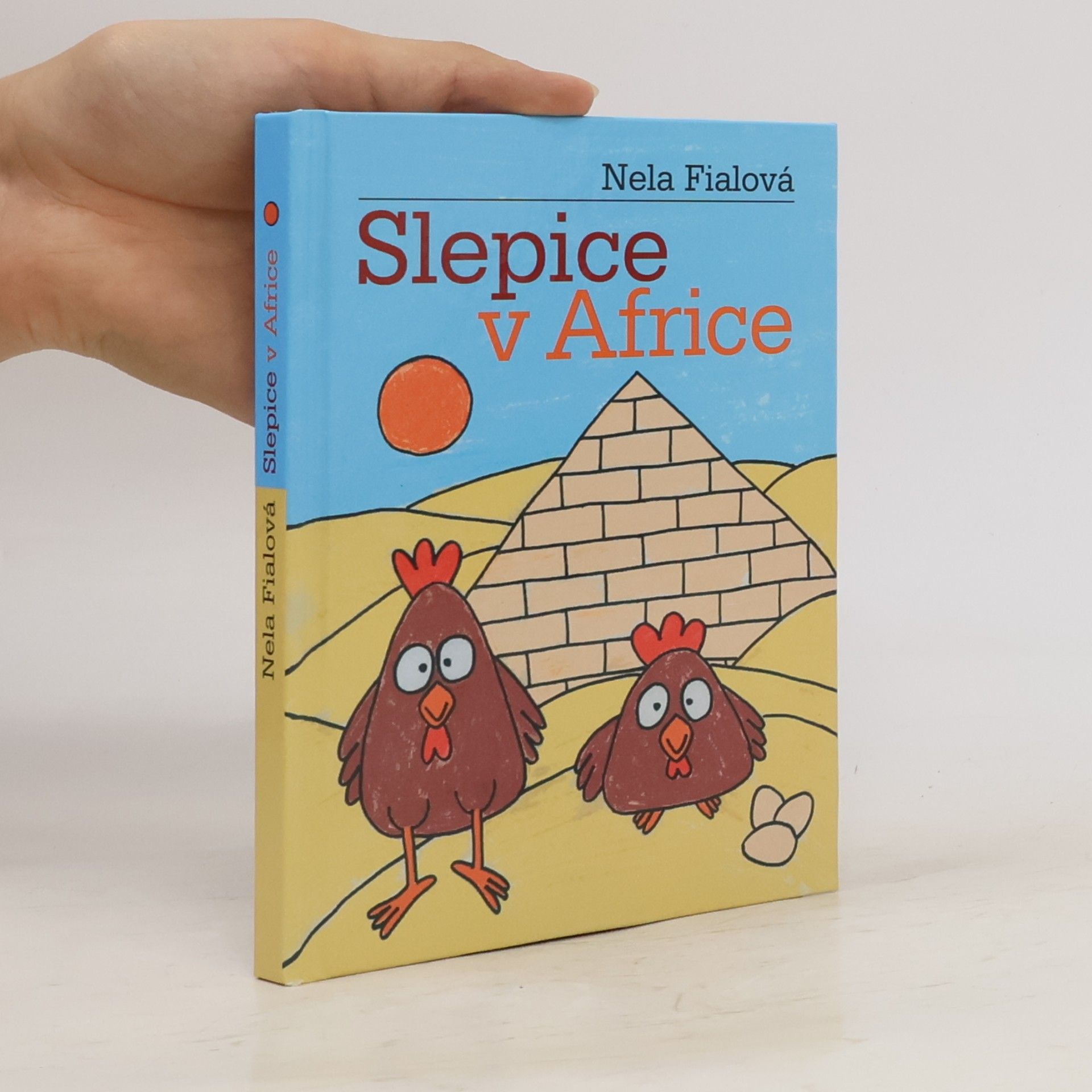 Nela Fialová Slepice v Africe