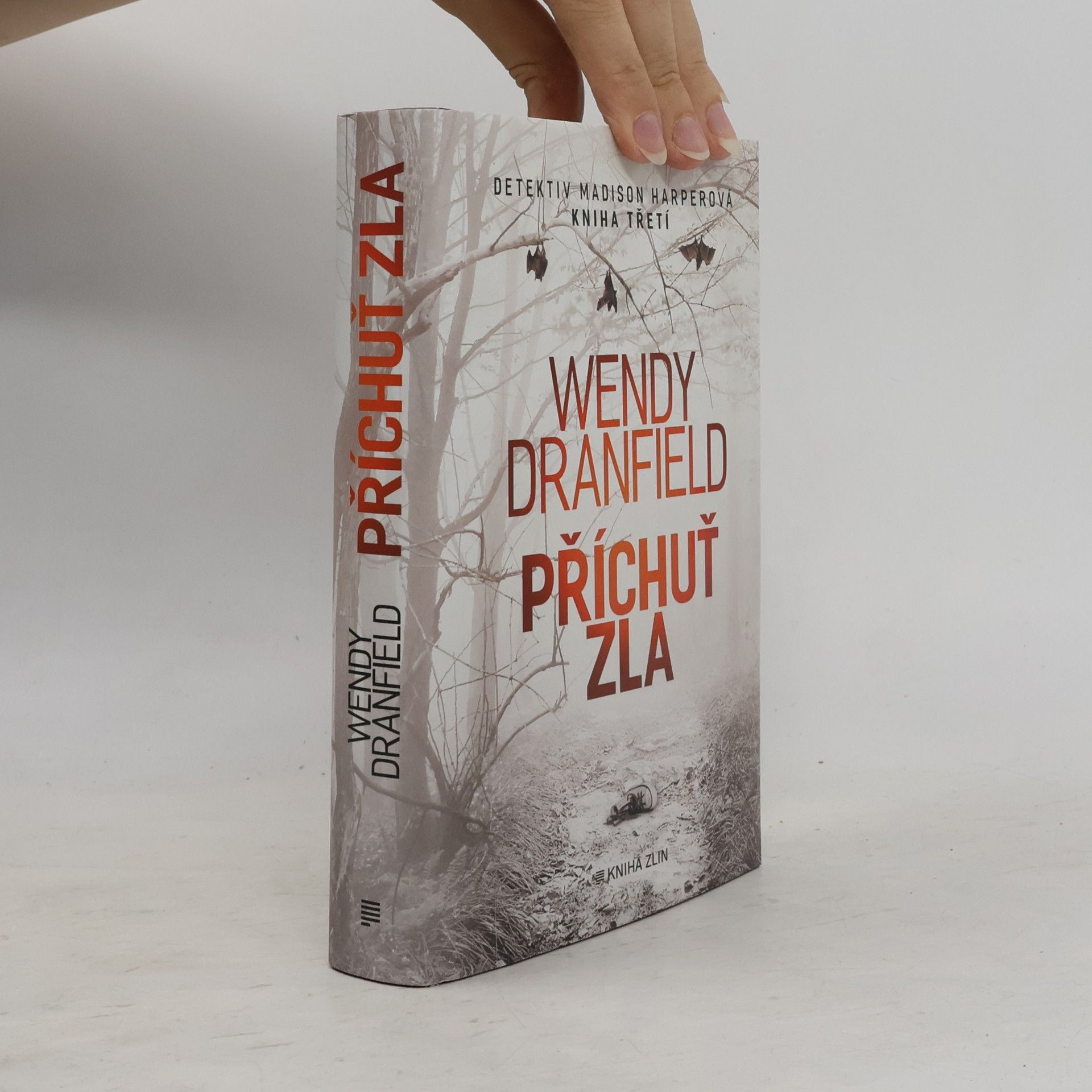 Wendy Dranfield Příchuť zla