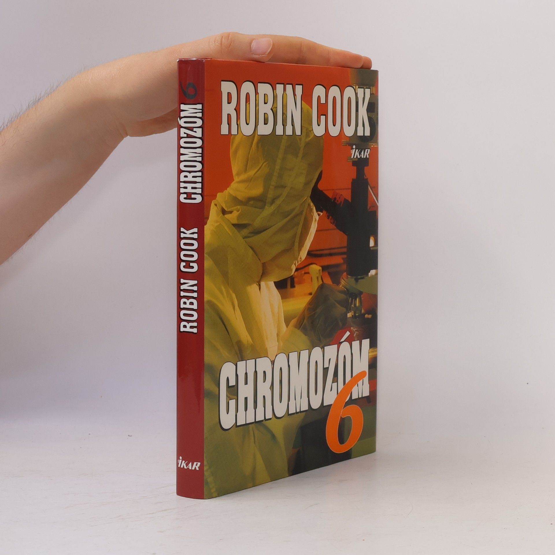 Robin Cook Chromozóm 6.