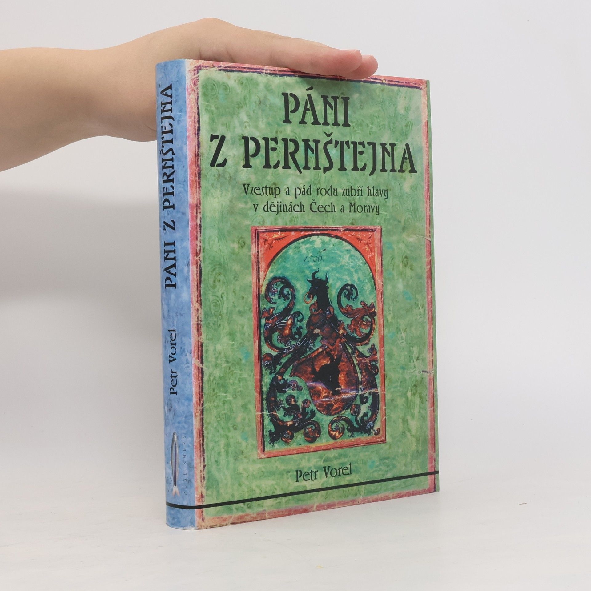 Petr Vorel Páni z Pernštejna