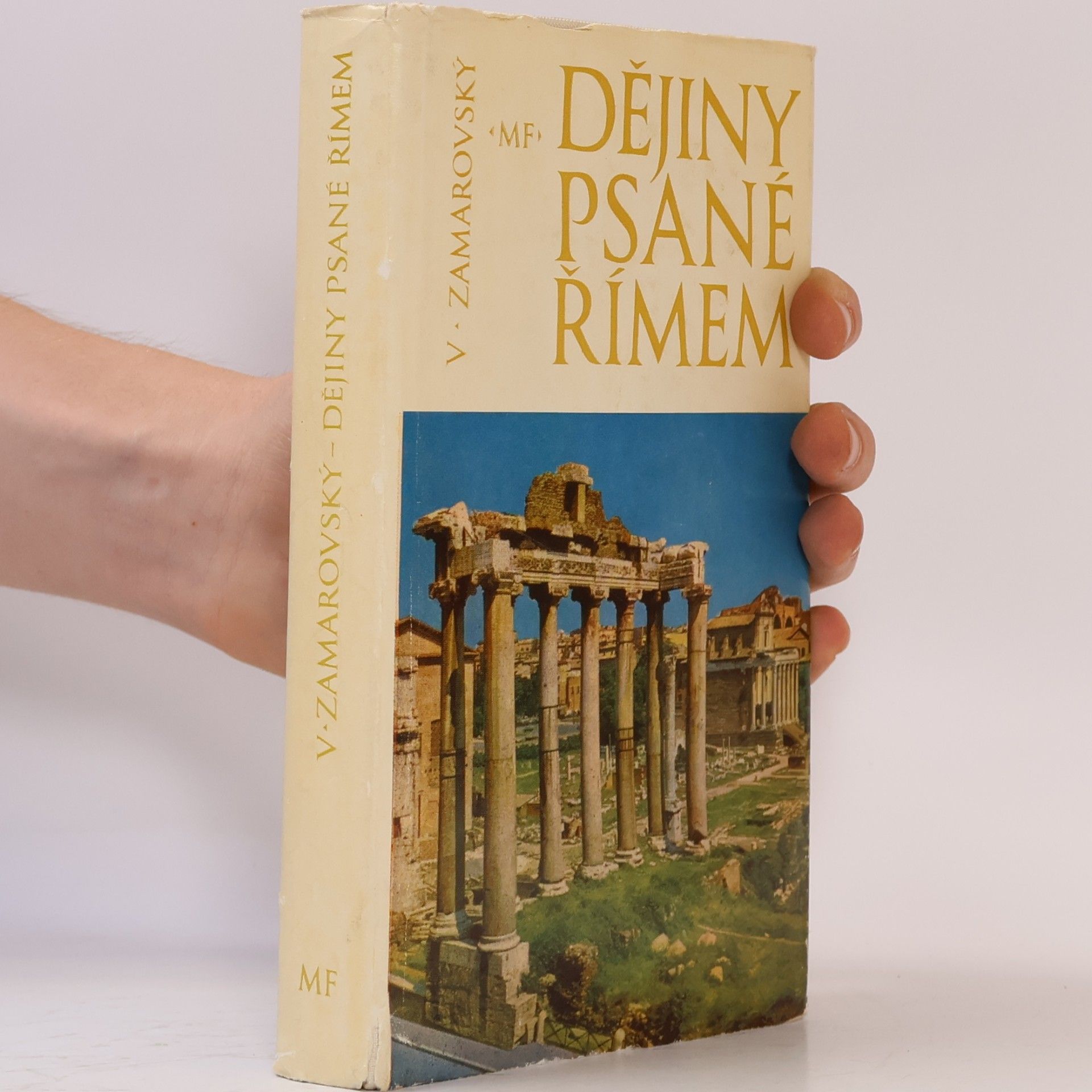 Vojtěch Zamarovský Dějiny psané Římem