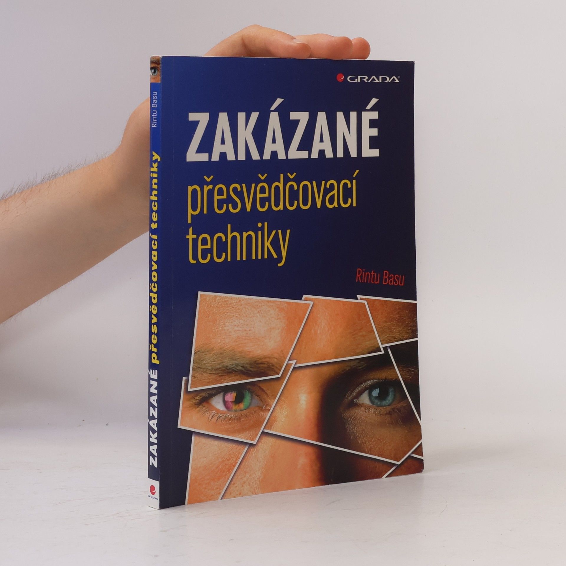 Rintu Basu Zakázané přesvědčovací techniky