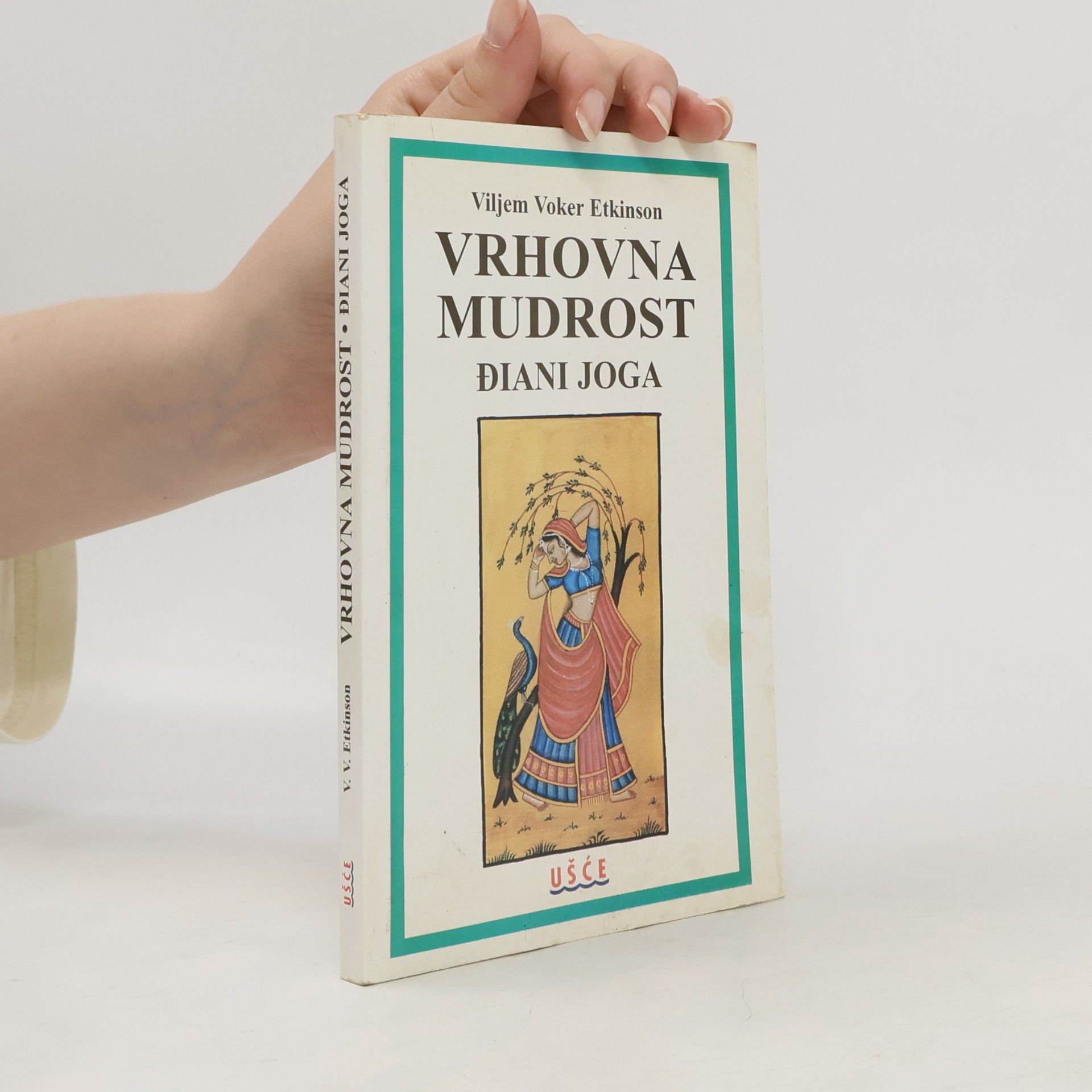 Viljem Voker Etkinson Vrhovna mudrost