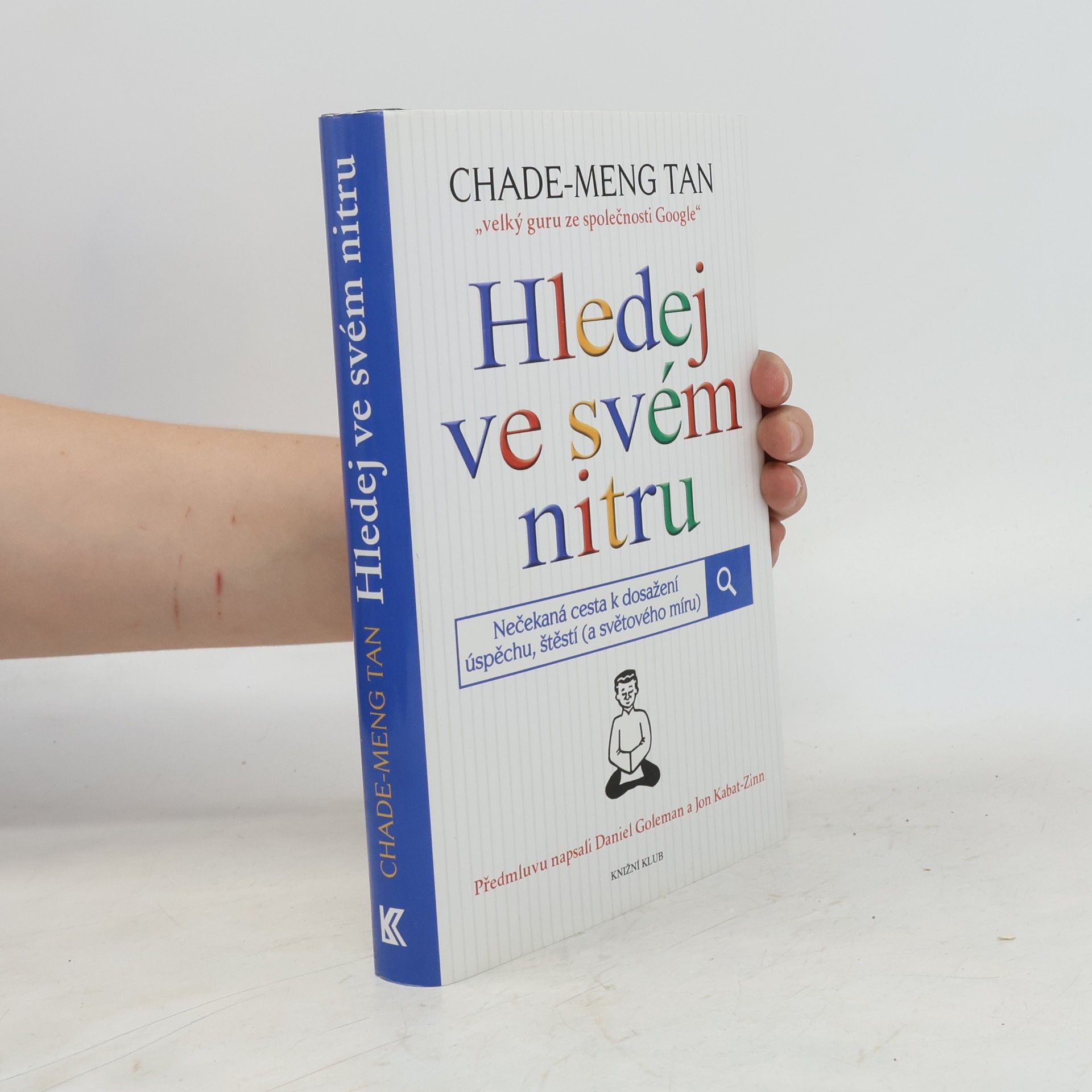 Hledej ve svém nitru
