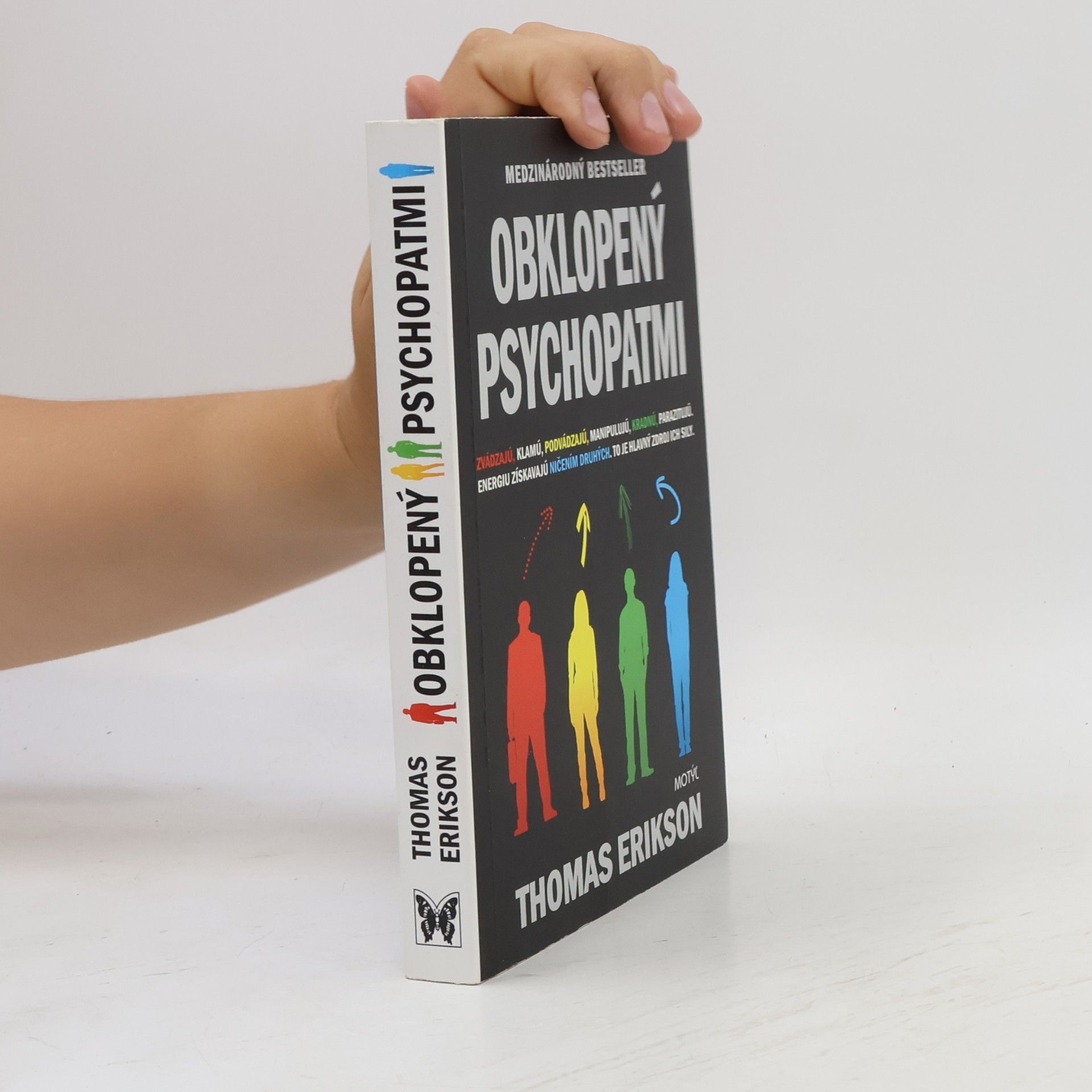 Thomas Erikson Obklopený psychopatmi