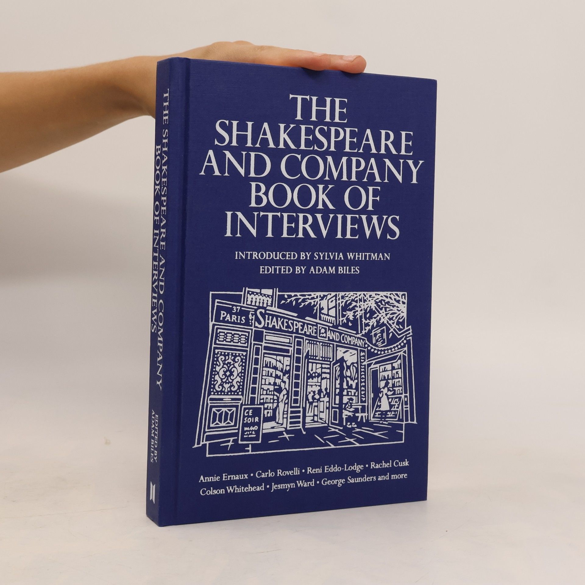 Adam Biles The Shakespeare and Company Book of Interviews