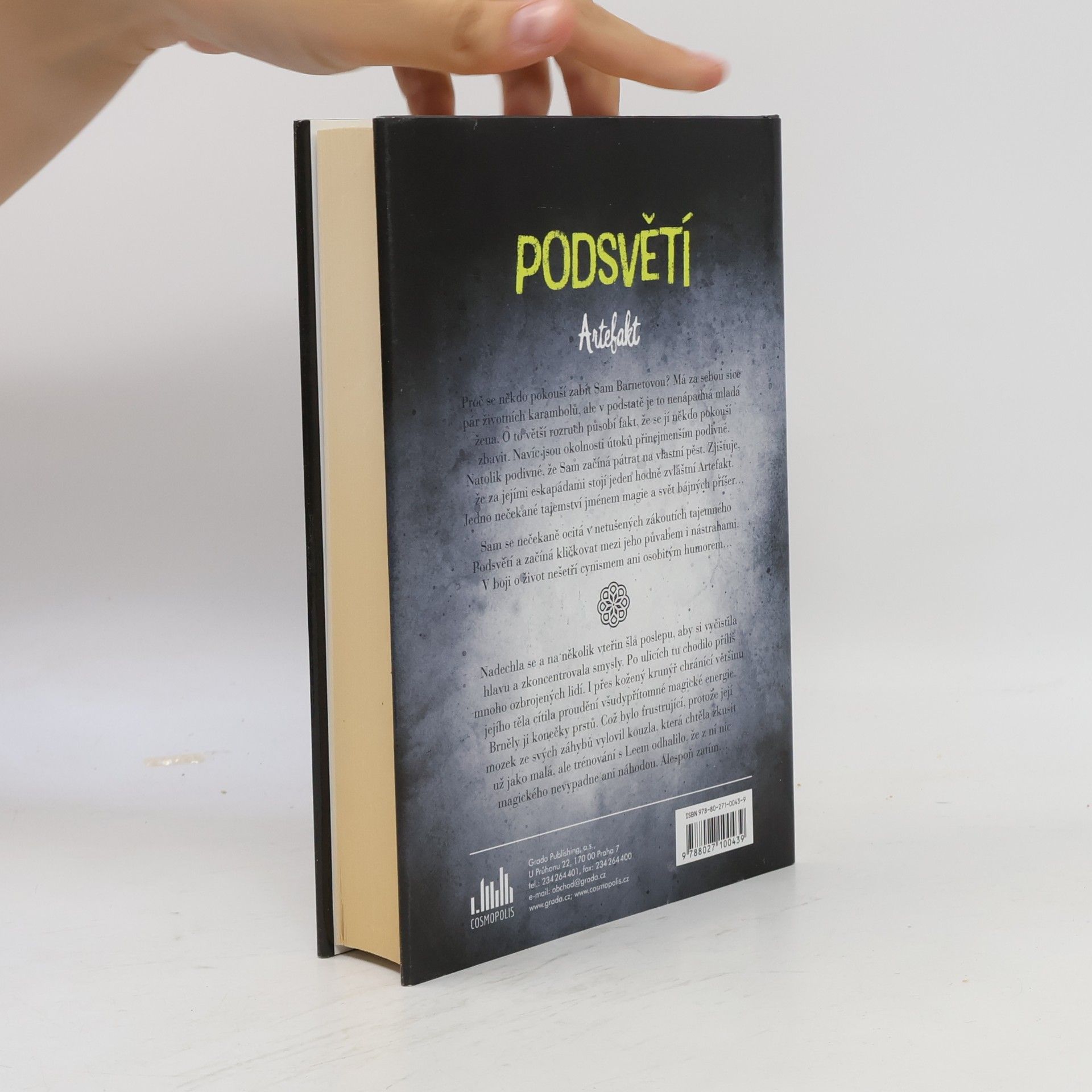 Kristina Hlaváčková Podsvětí. Artefakt.
