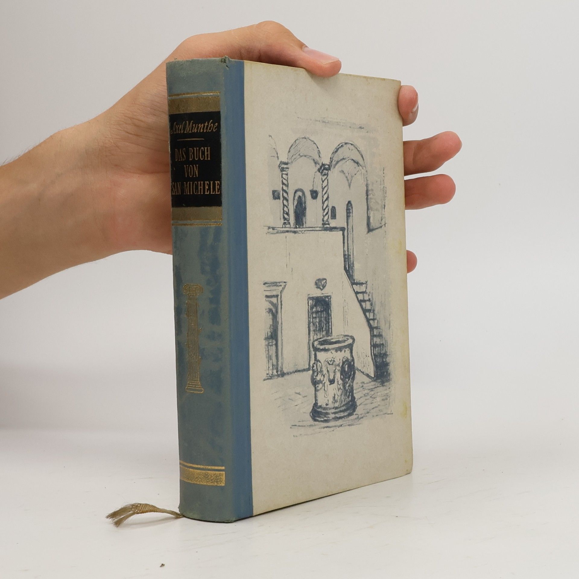 Axel Munthe Das Buch von San Michele
