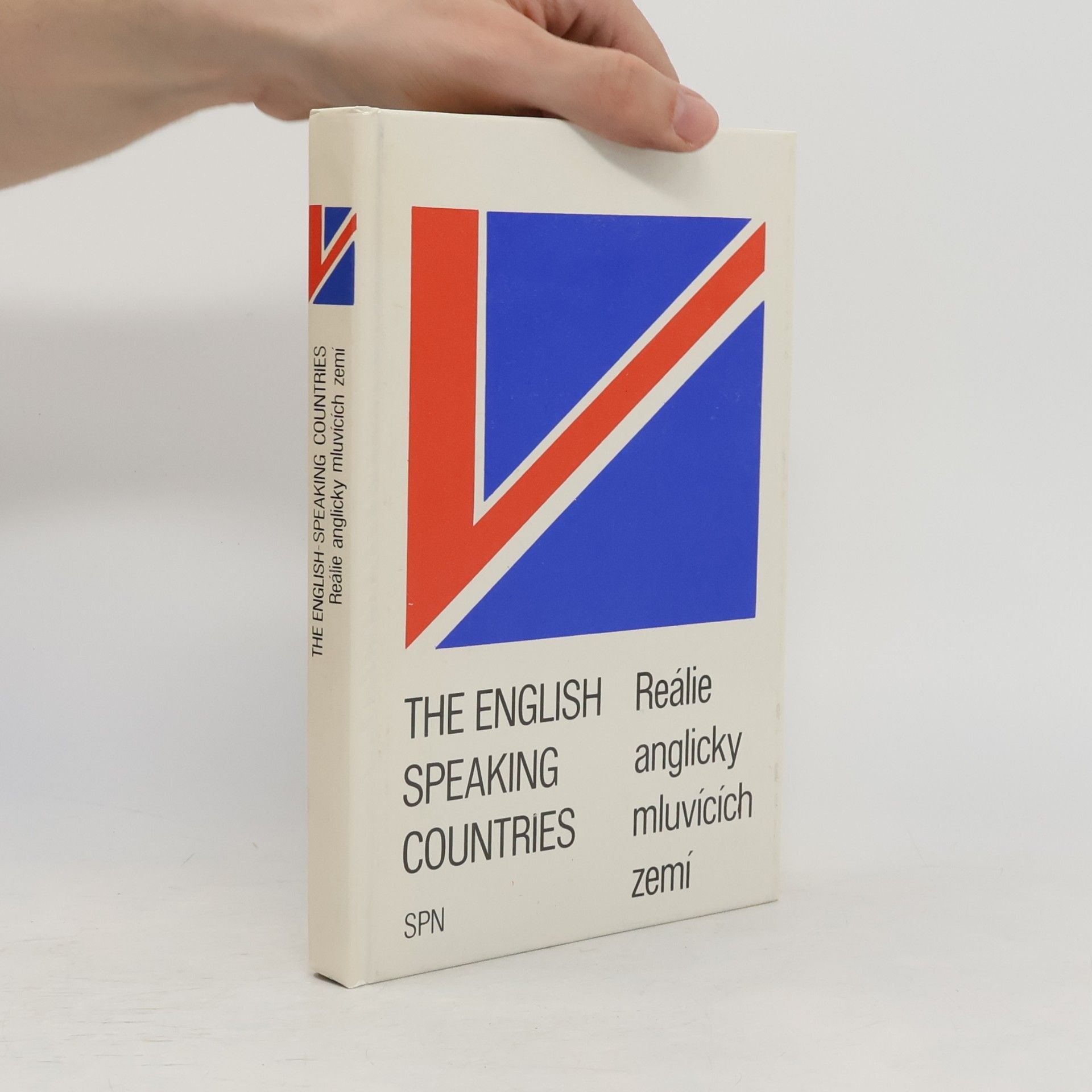 Karel Veselý The Englisch Speaking Countries. Reálie anglicky mluvících zemí.