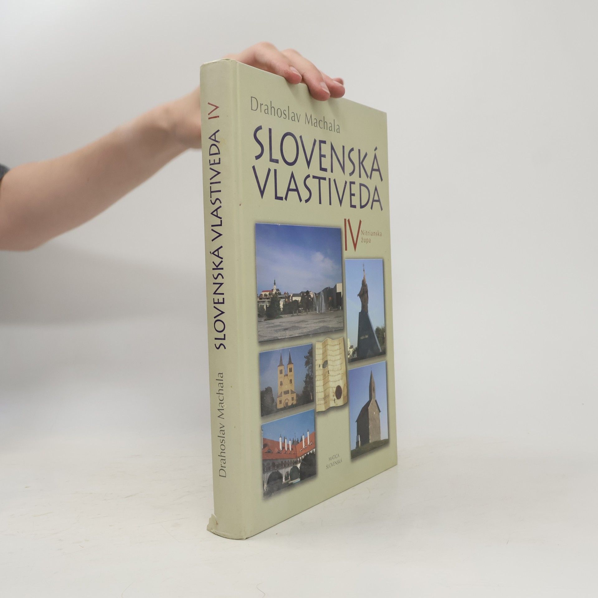 Machala Drahoslav Slovenská vlastiveda. IV, Nitrianska župa