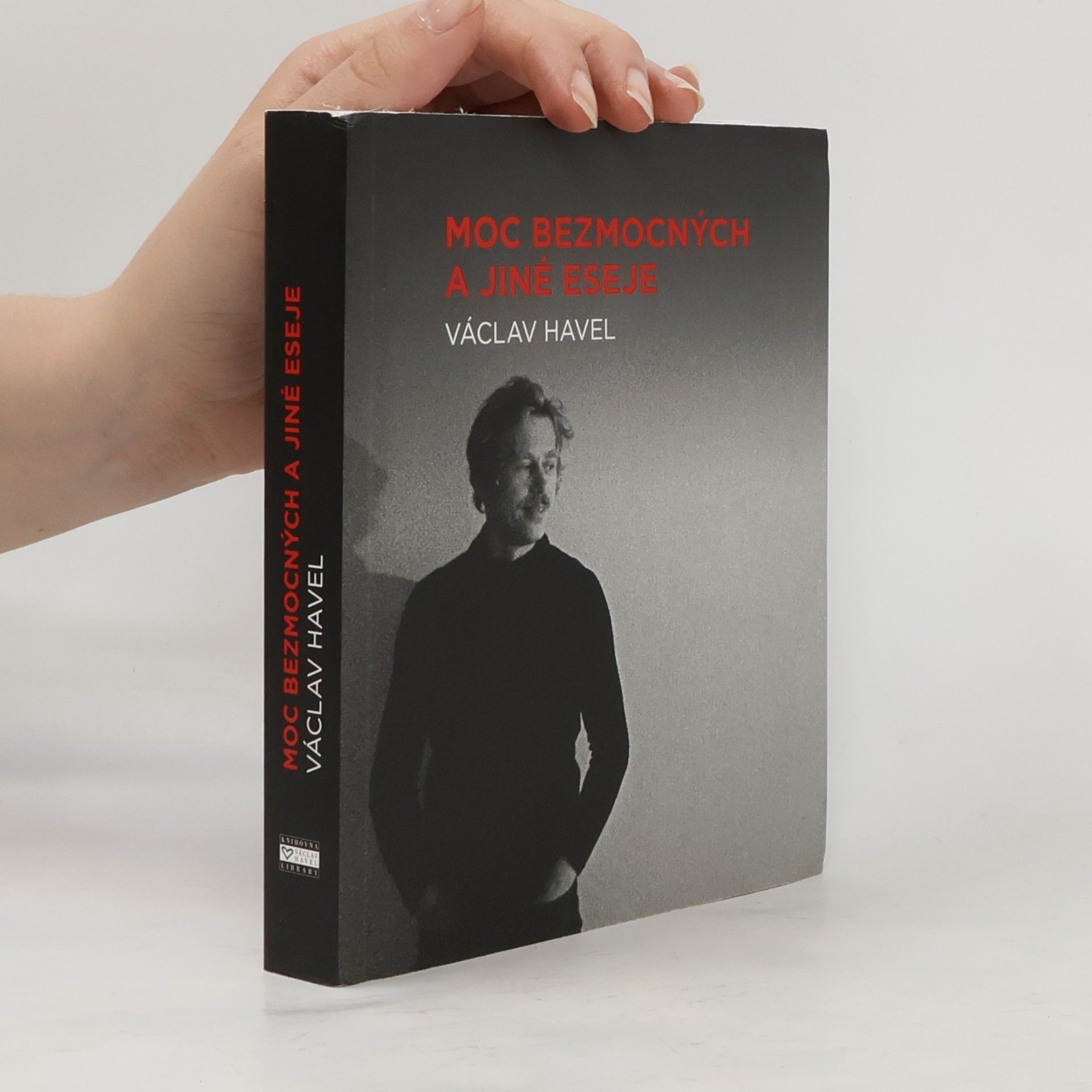 Václav Havel Moc bezmocných a jiné eseje