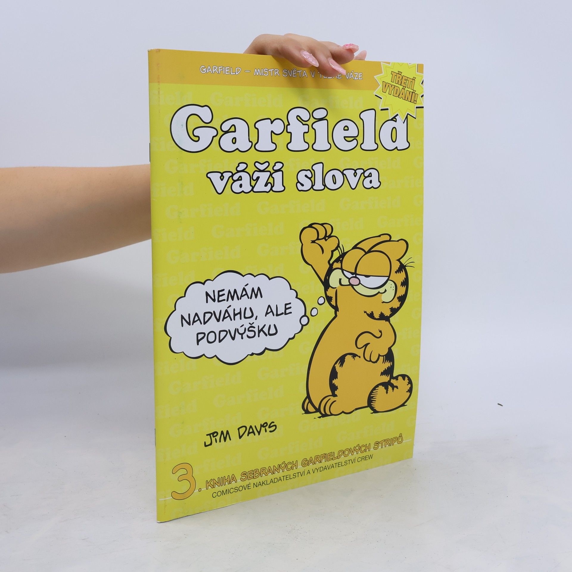 Jim Davis Garfield váží slova